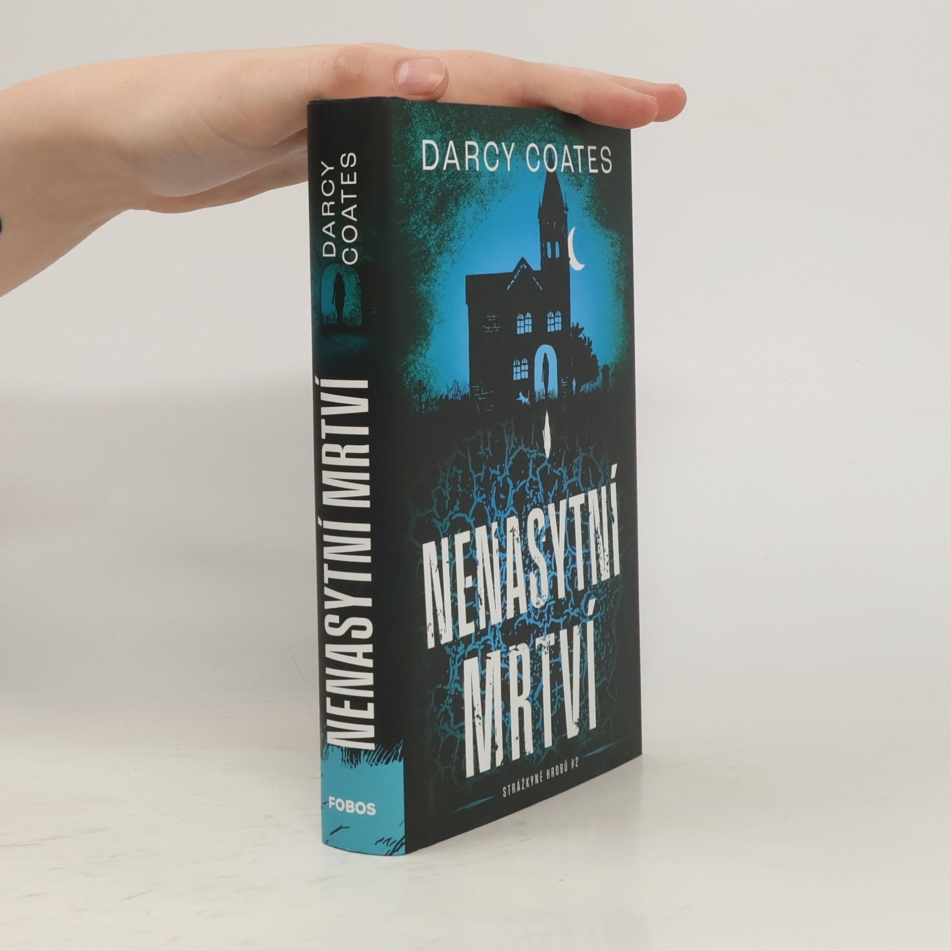 Darcy Coates Nenasytní mrtví
