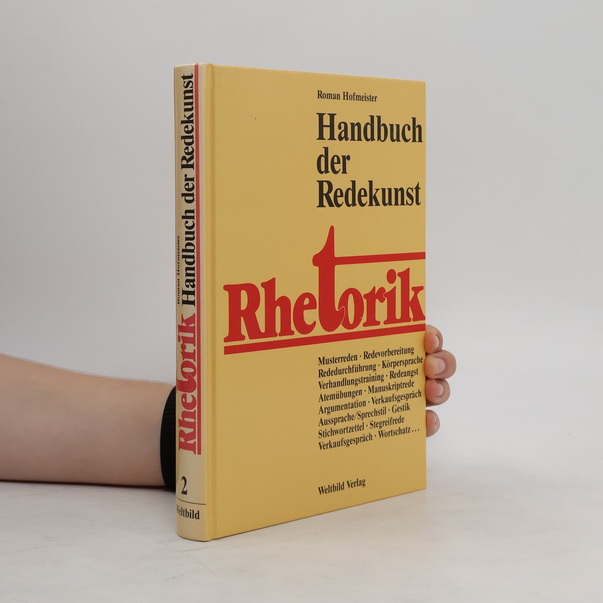 Roman Hofmeister Handbuch der Redekunst. Rhetorik