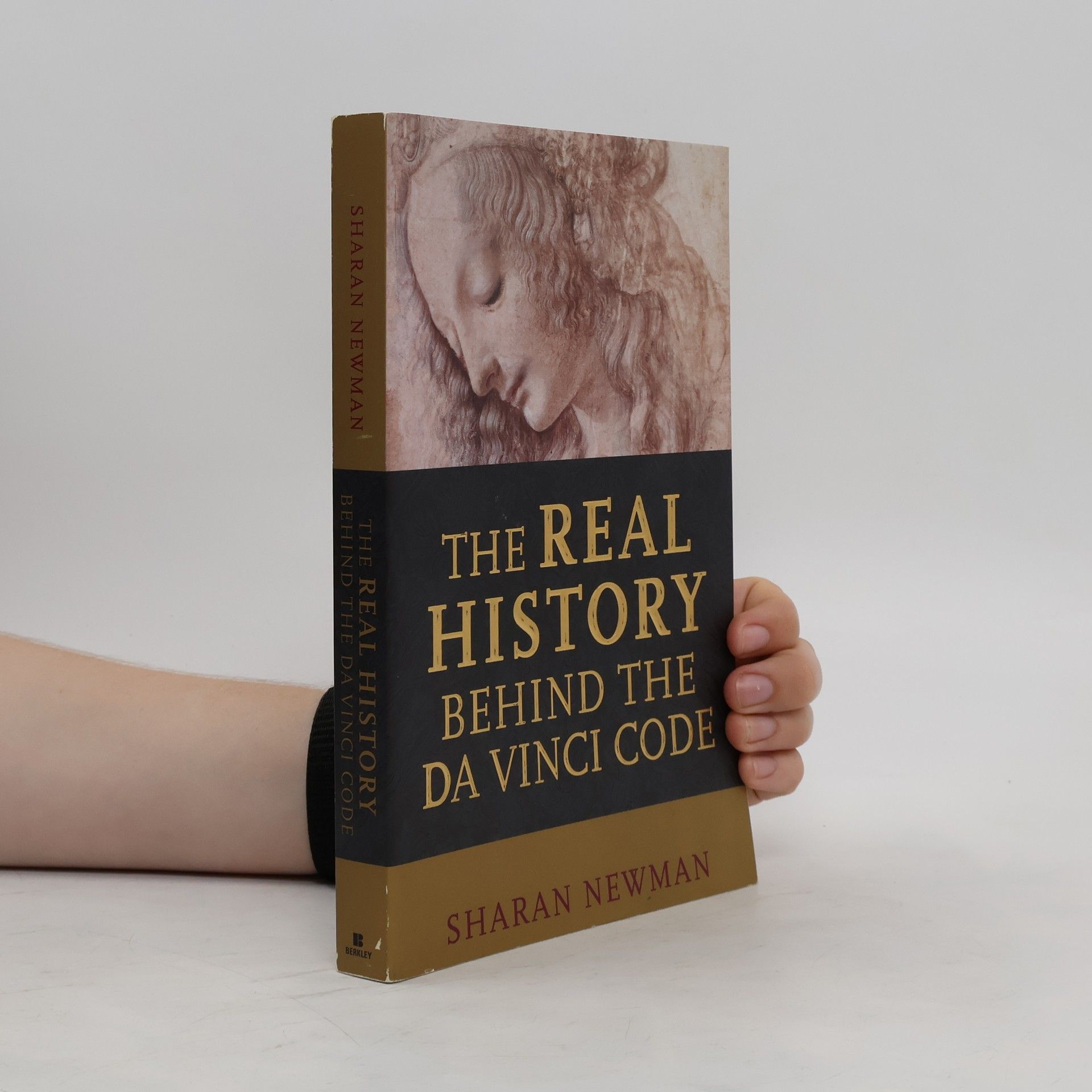 Sharan Newman The Real History Behind the Da Vinci Code