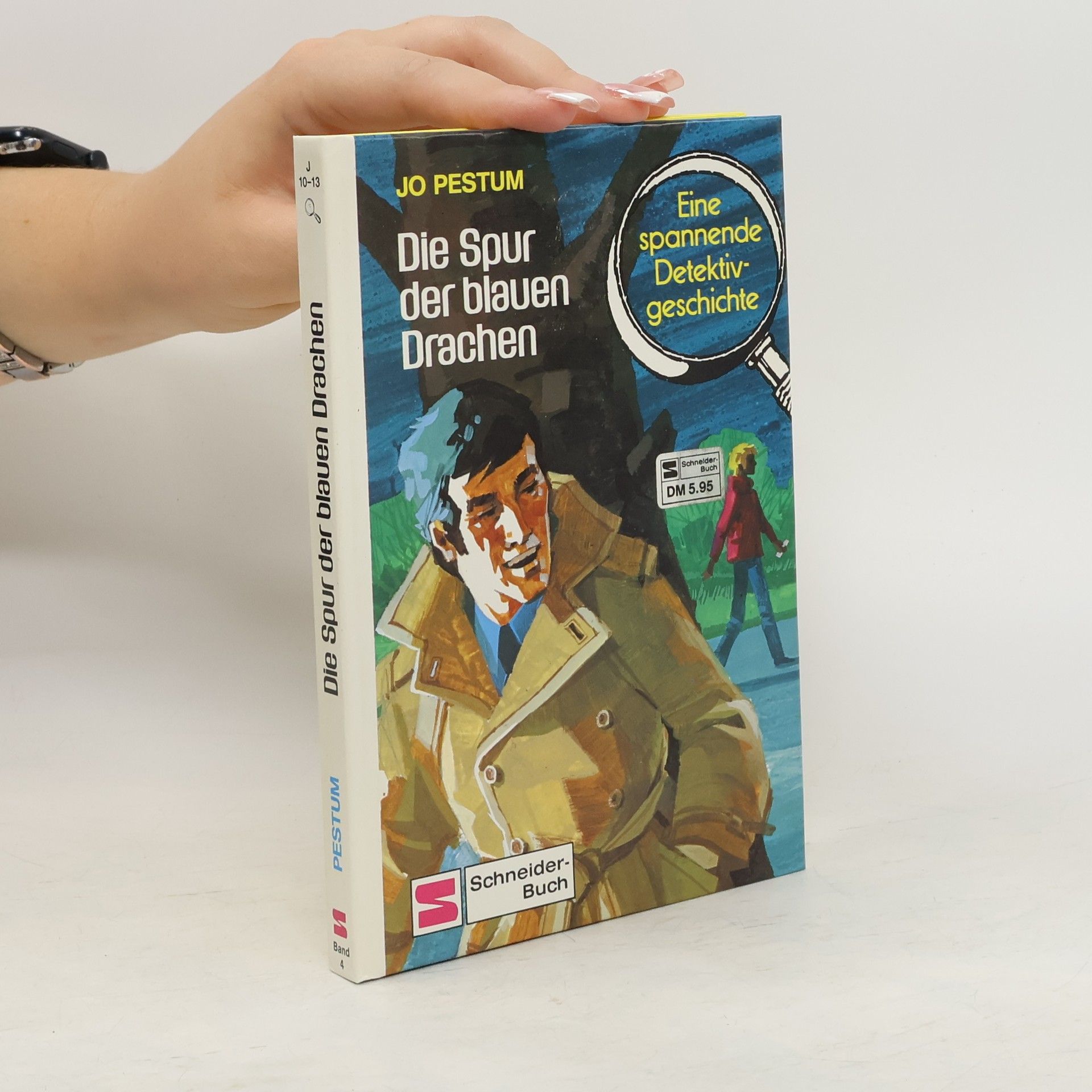 Jo Pestum Die Spur der blauen Drachen