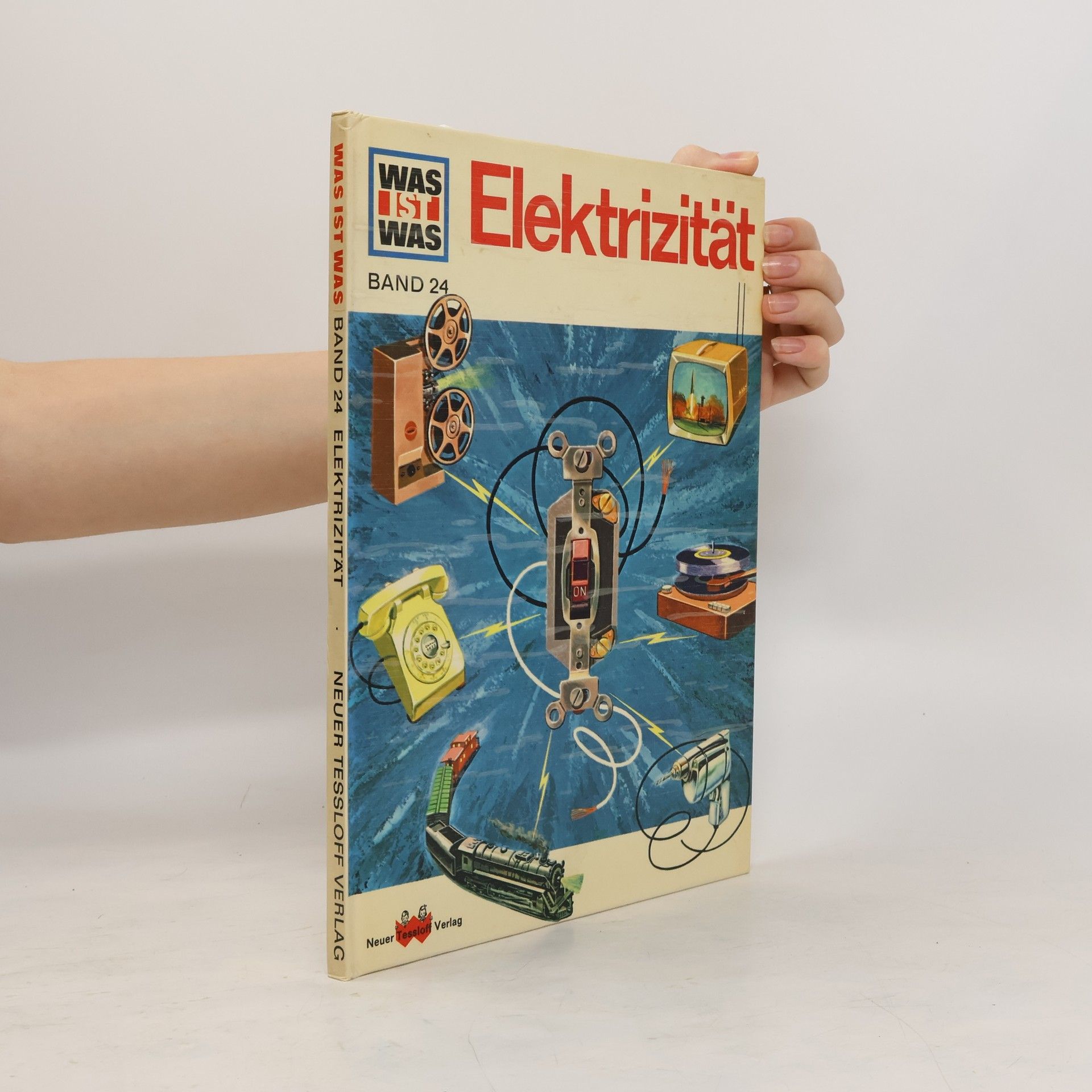 kolektiv Was ist was 24. Elektrizität