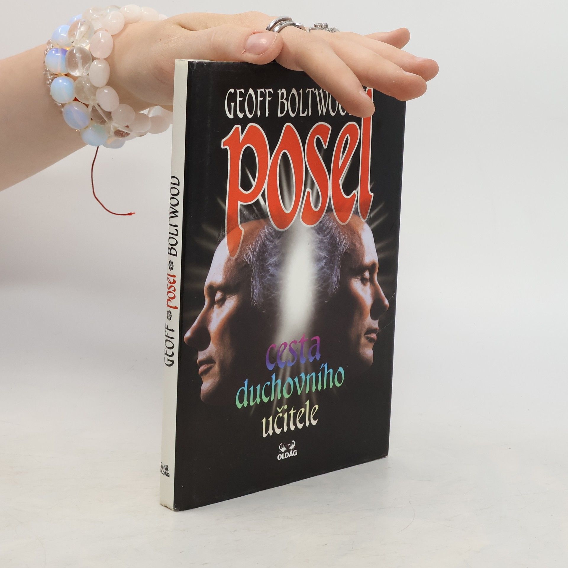 Geoff Boltwood Posel. Cesta duchovního učitele