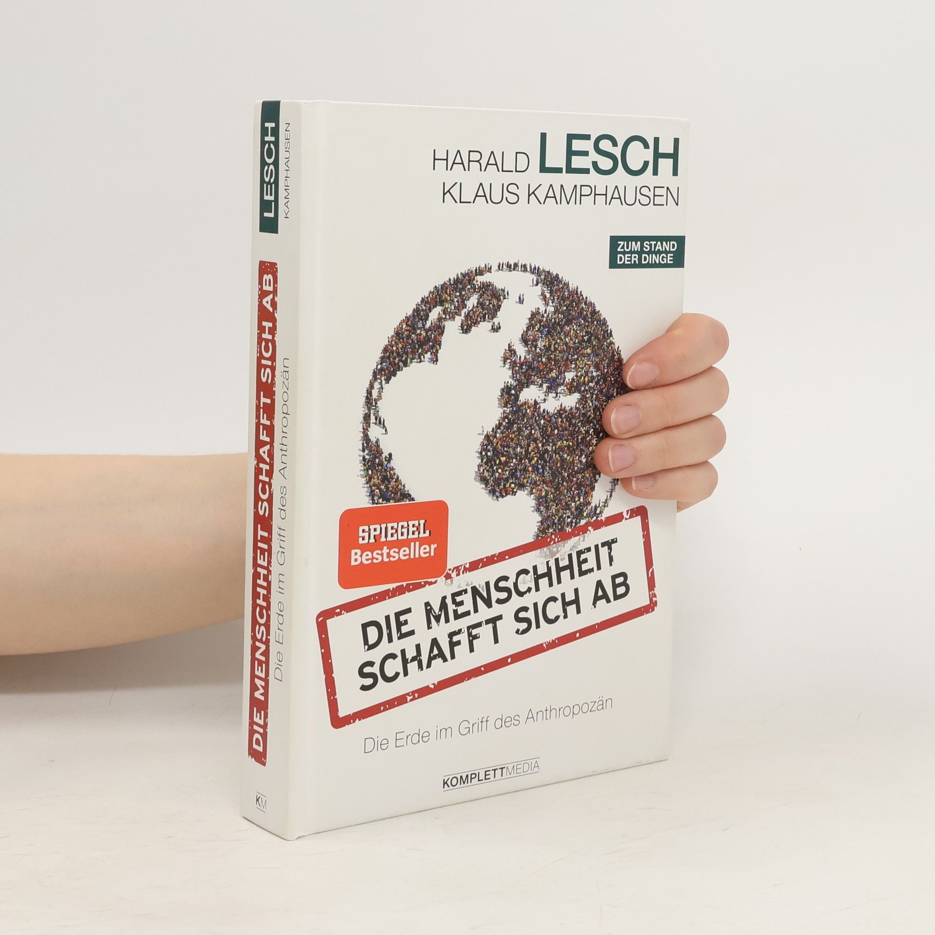 Harald Lesch Die Menschheit schafft sich ab