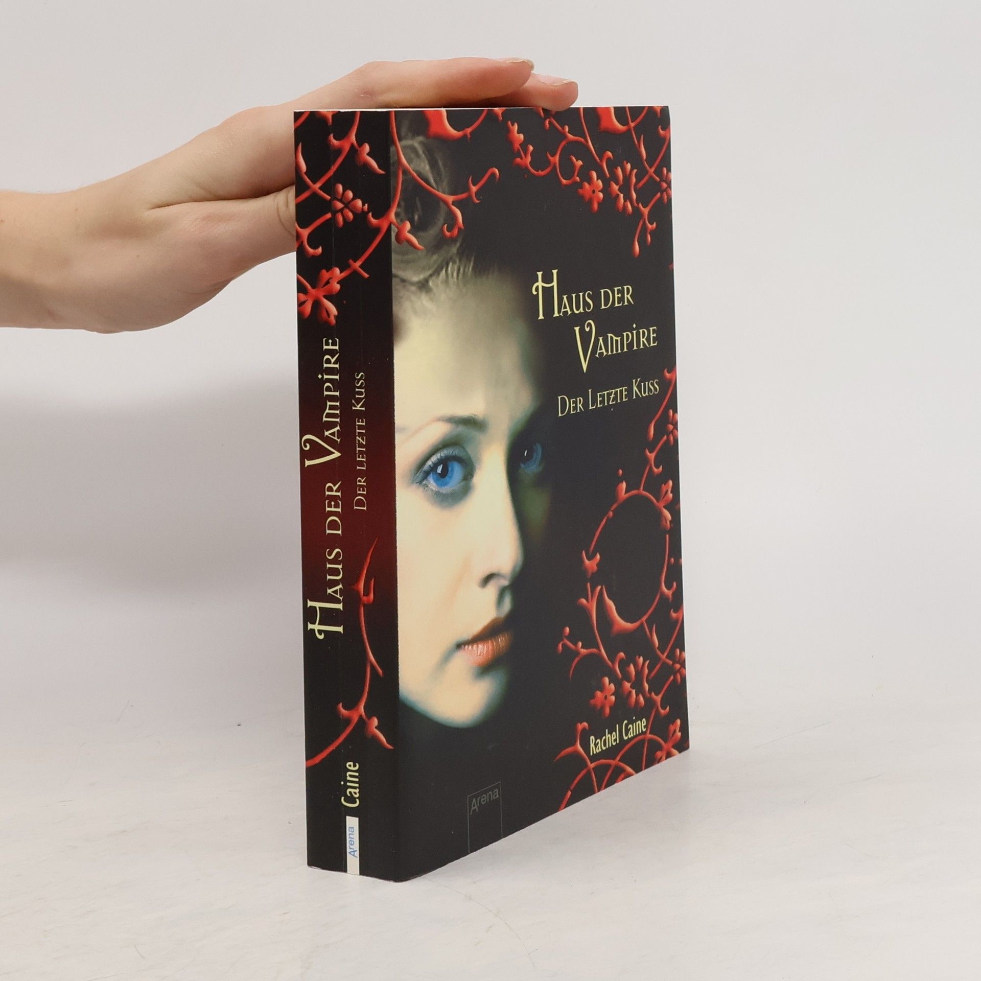 Rachel Caine Haus der Vampire - Der Letzte Kuss