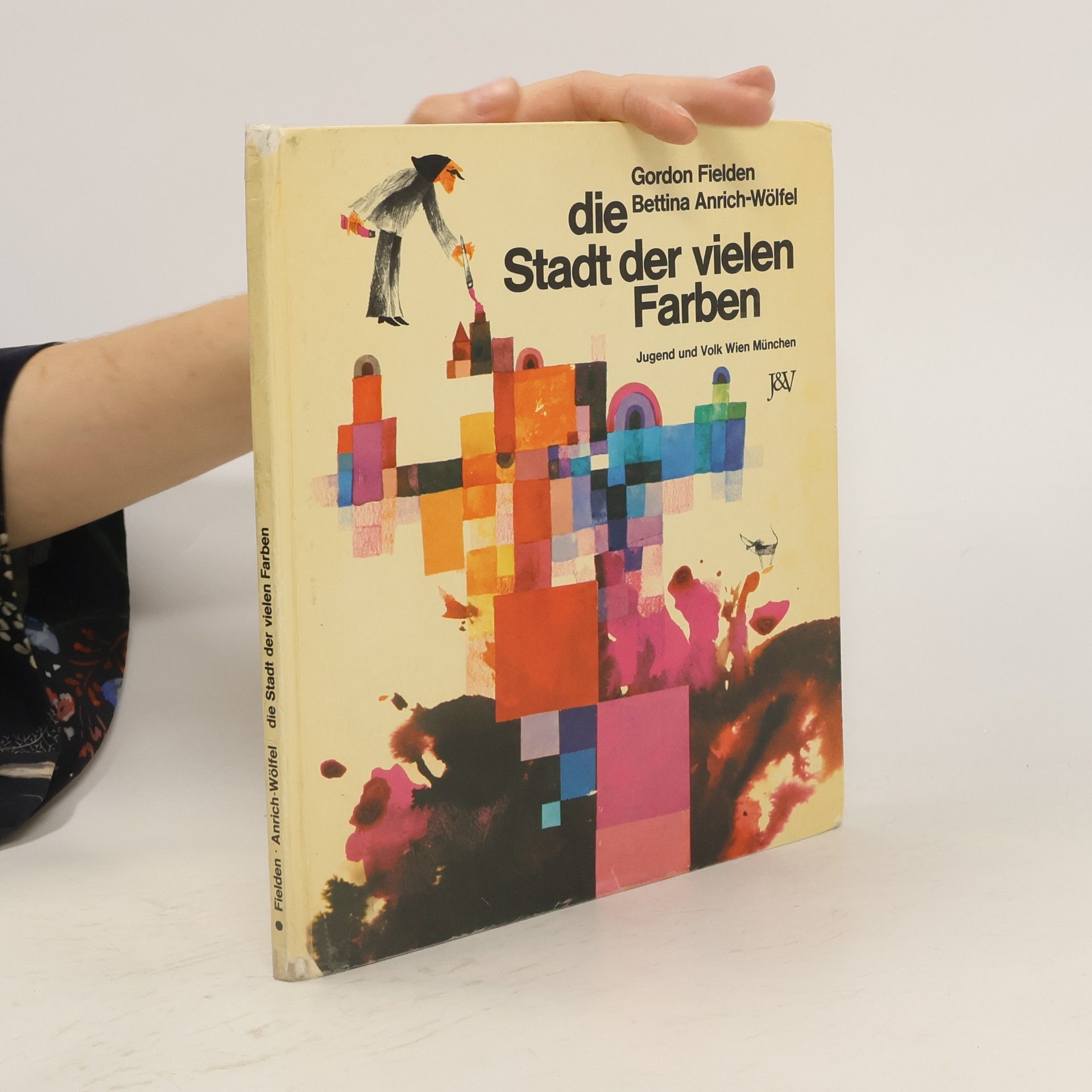 Gordon Fielden  Die Stadt der vielen Farben