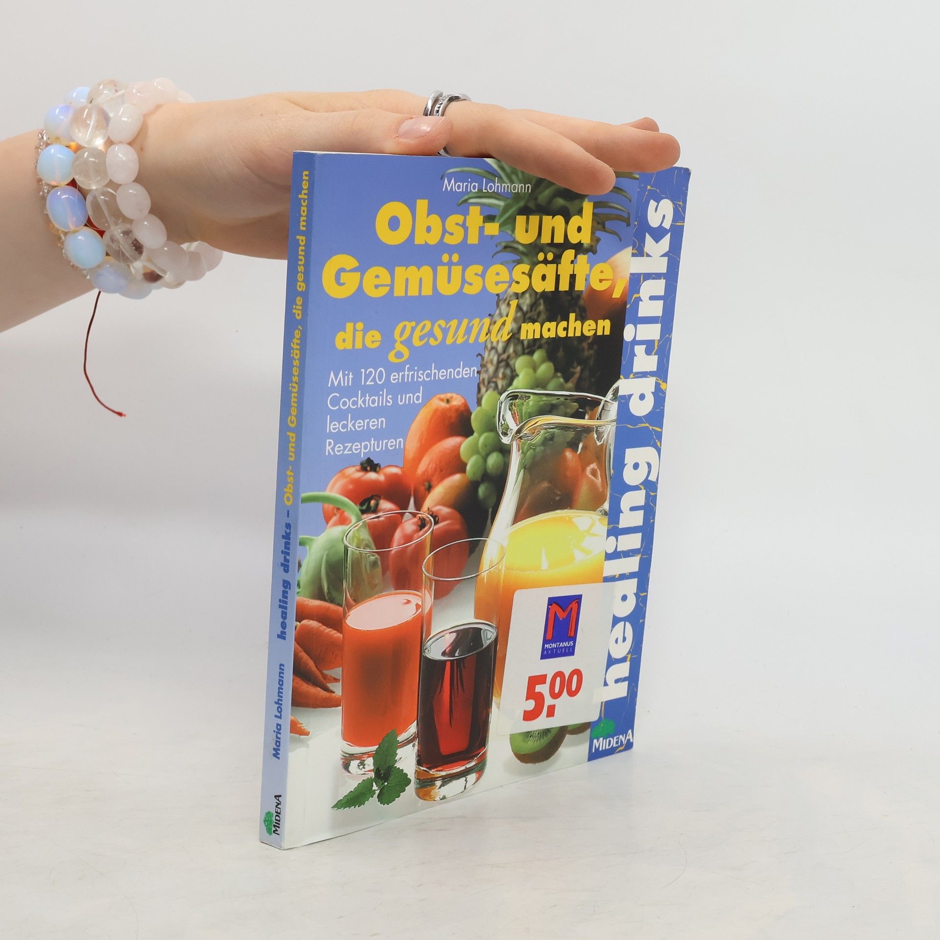Maria Lohmann Obst- und Gemüsesäfte, die gesund machen