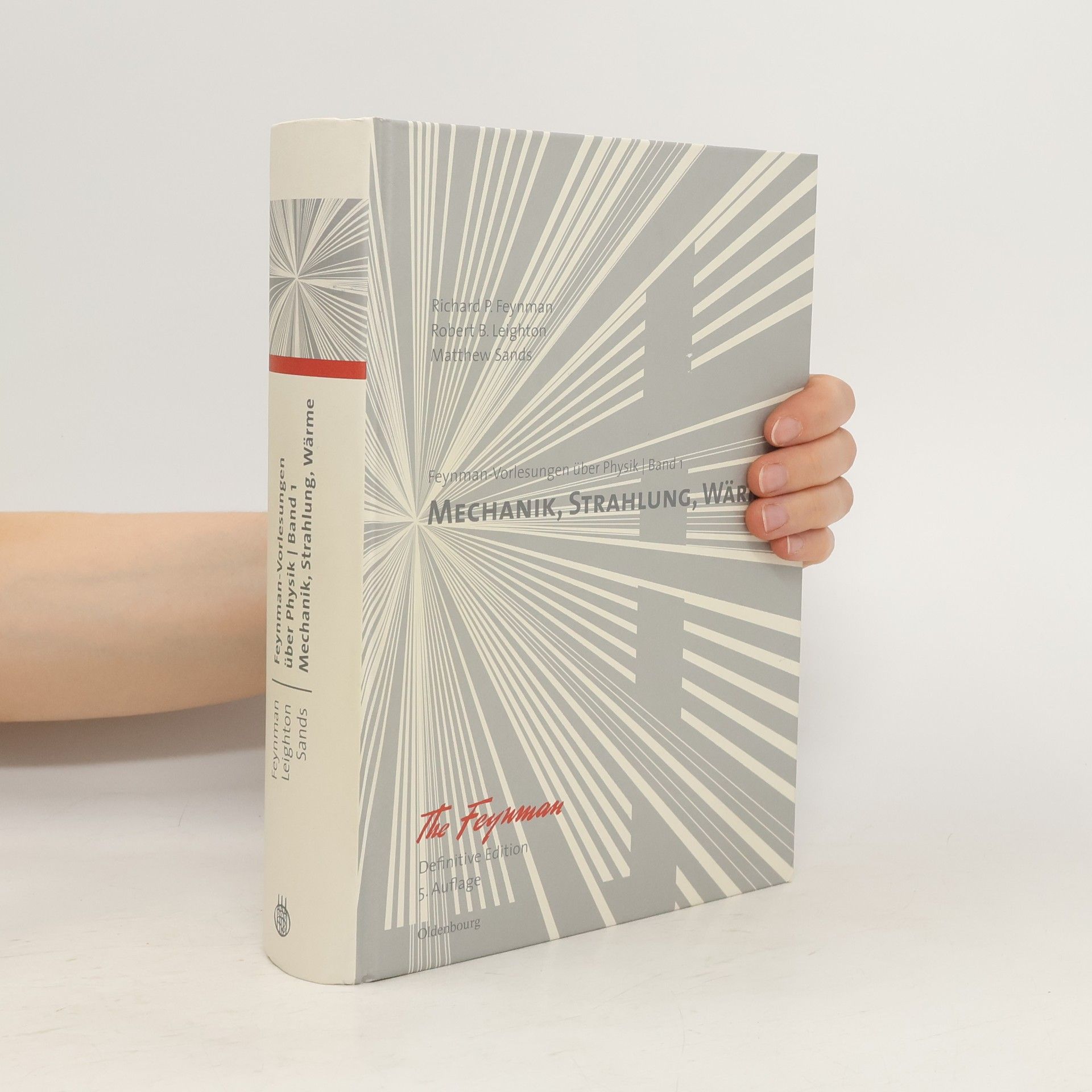 Richard Feynman Mechanik, Strahlung, Wärme