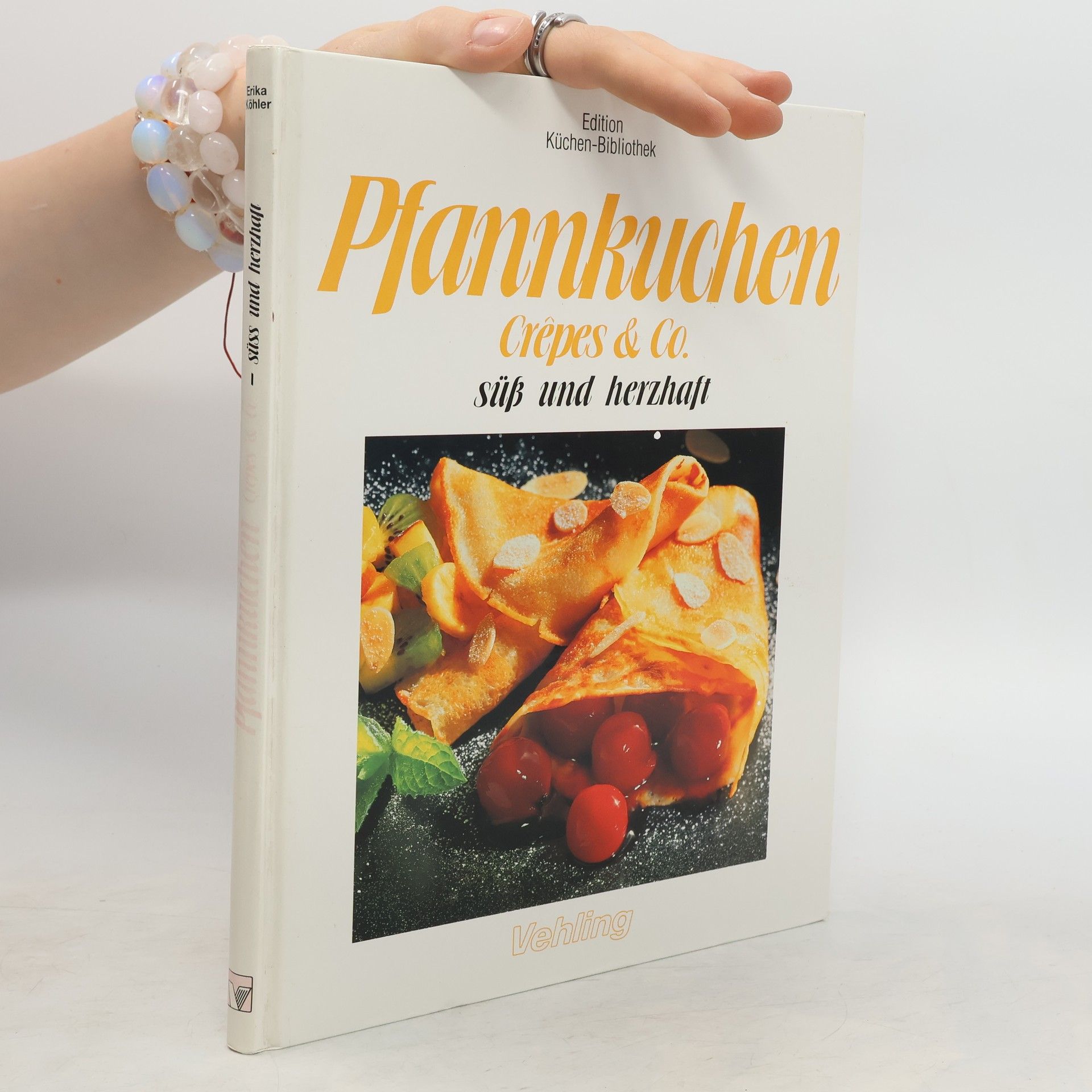 Autorenkollektiv Pfannkuchen, Crêpes & Co. süß und herzhaft