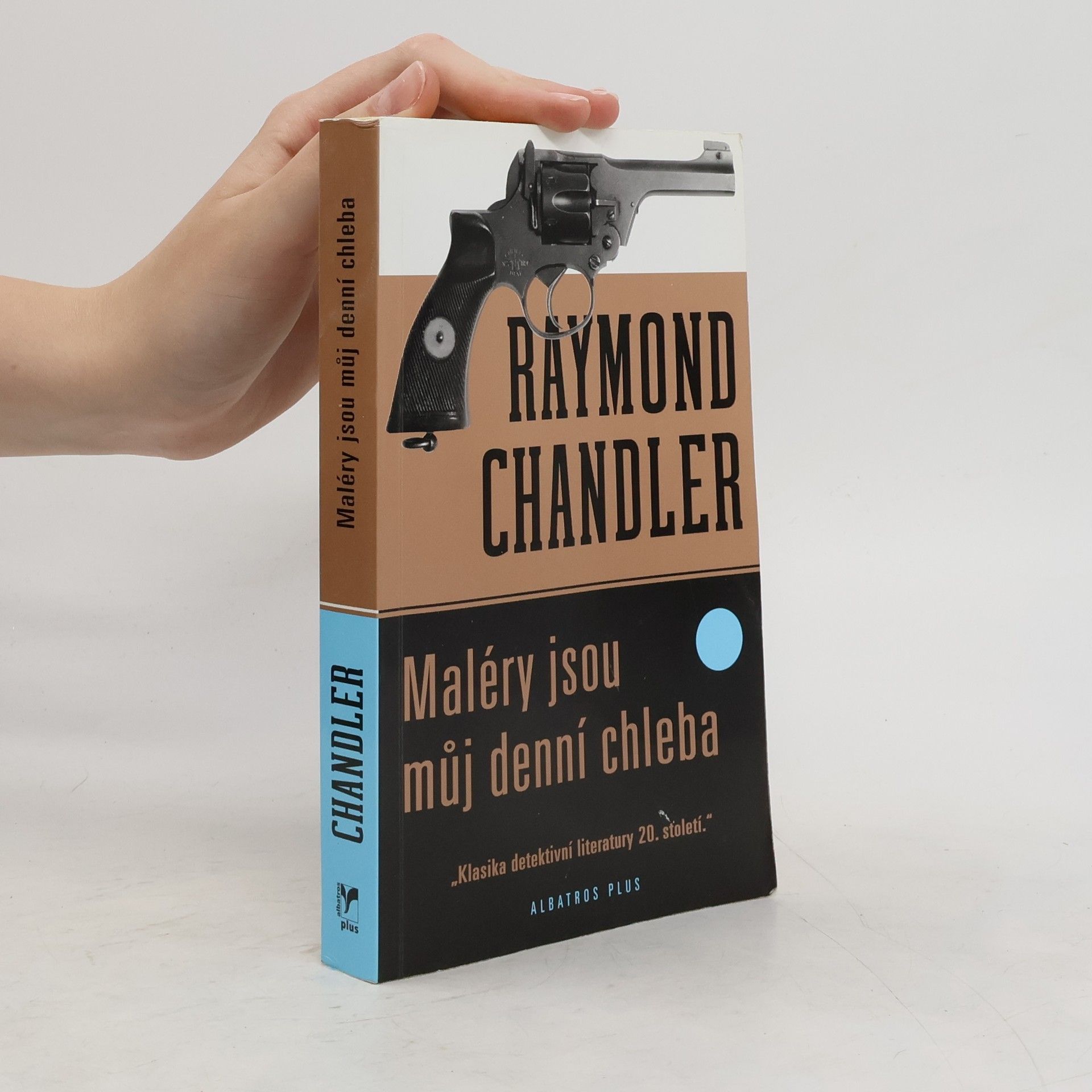 Raymond Chandler Maléry jsou můj denní chleba