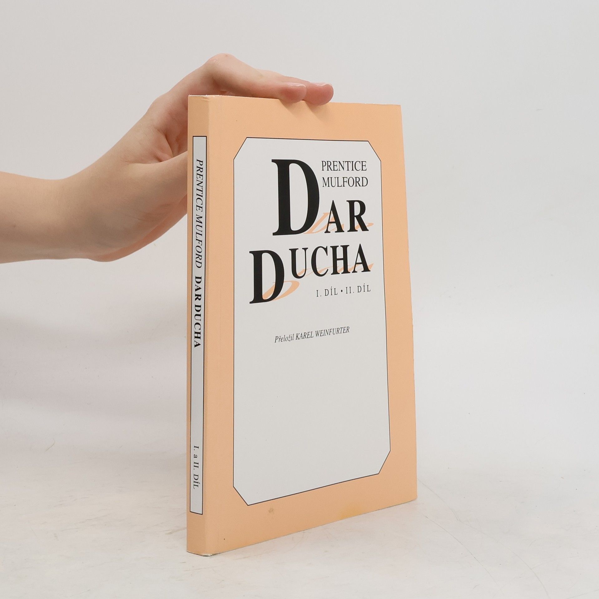 Prentice Mulford Dar ducha I. a II. díl