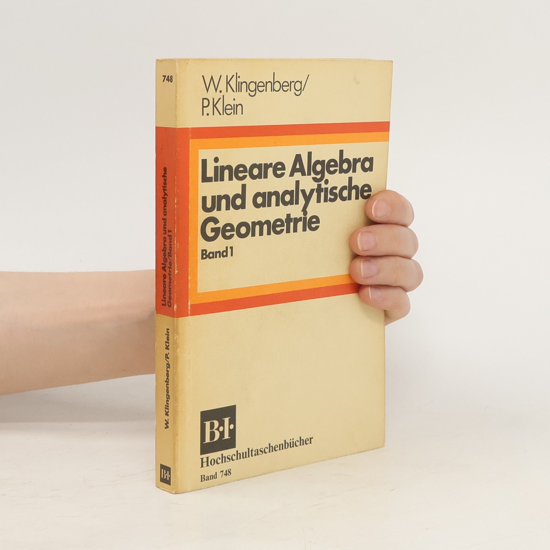 Wilhelm Klingenberg Lineare Algebra und analytische Geometrie