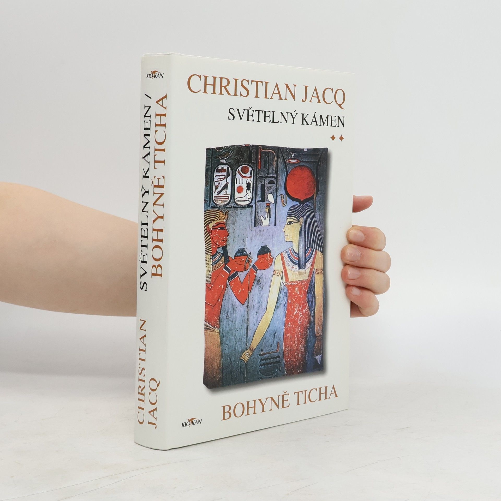 Christian Jacq Bohyně ticha