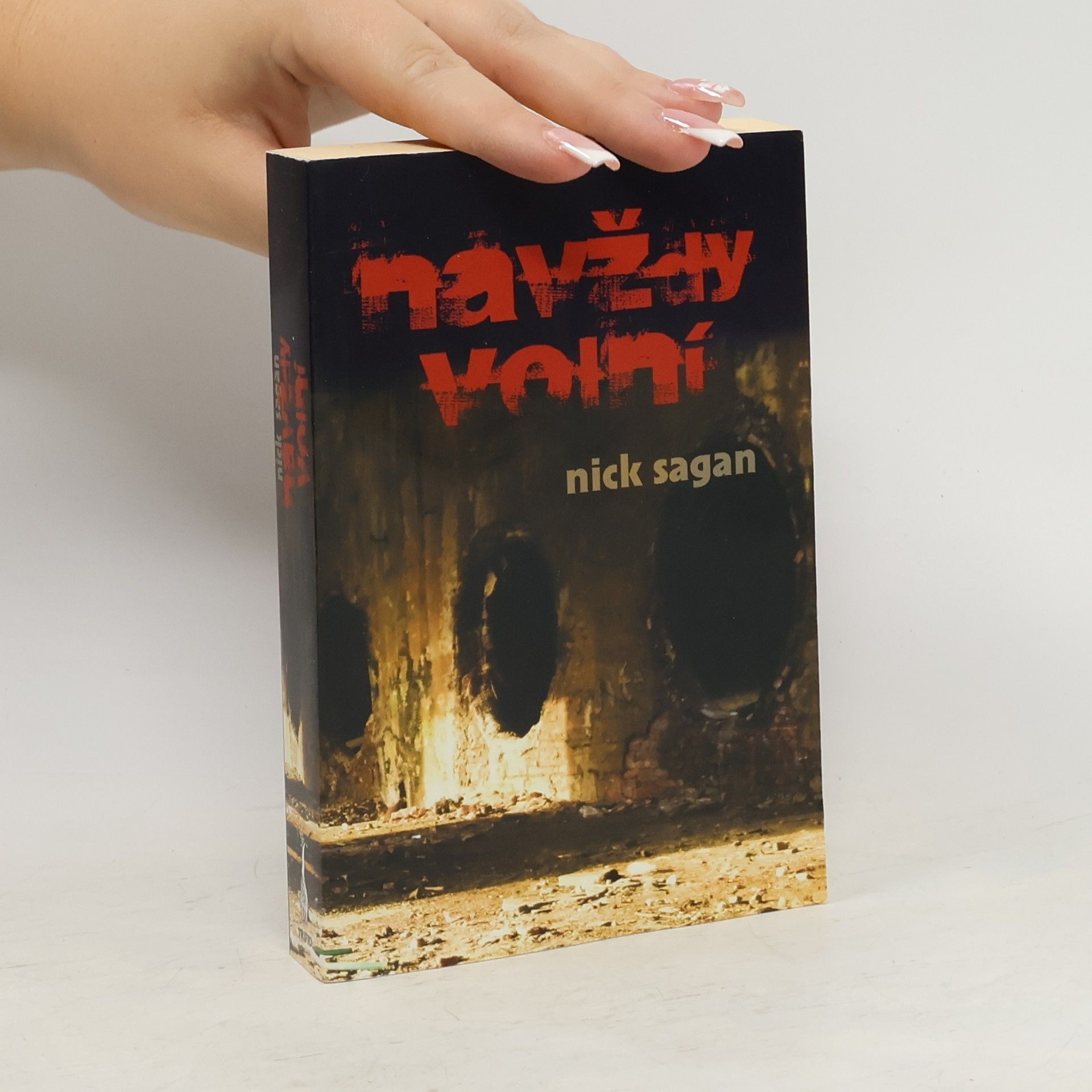 Nick Sagan Navždy volní