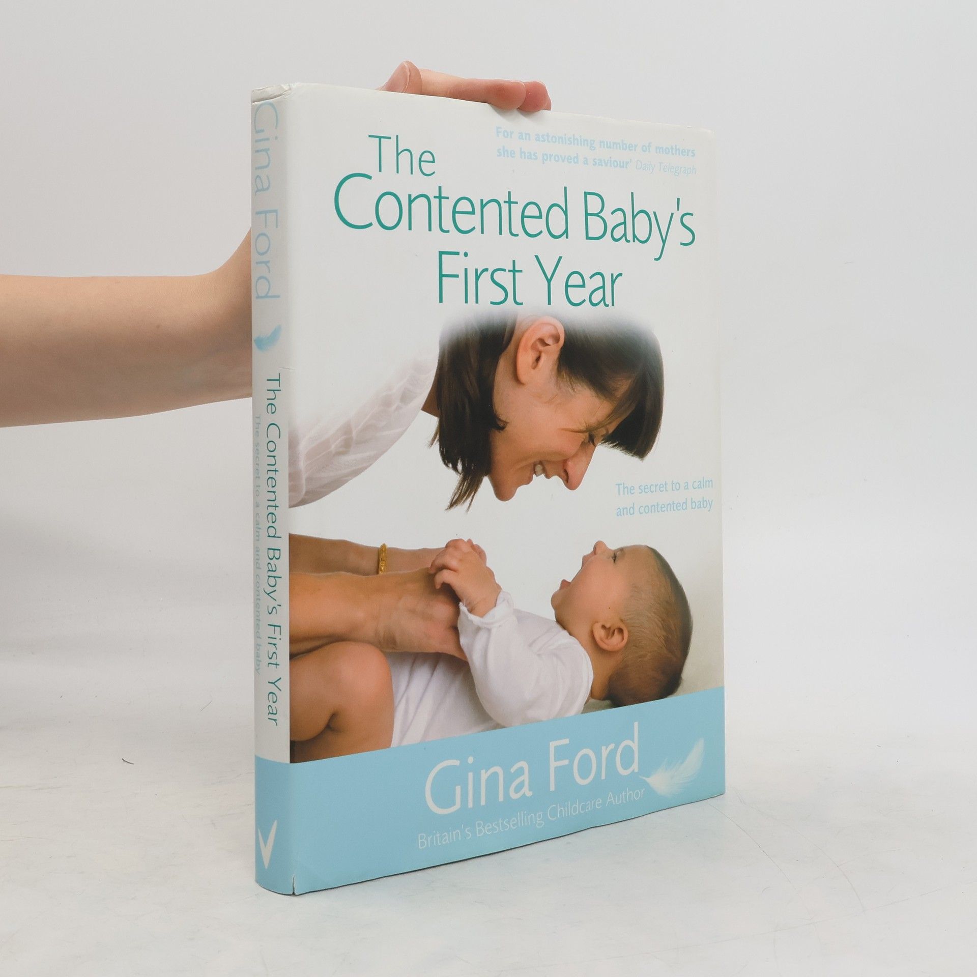 Gina Ford The Contented Baby's First Year