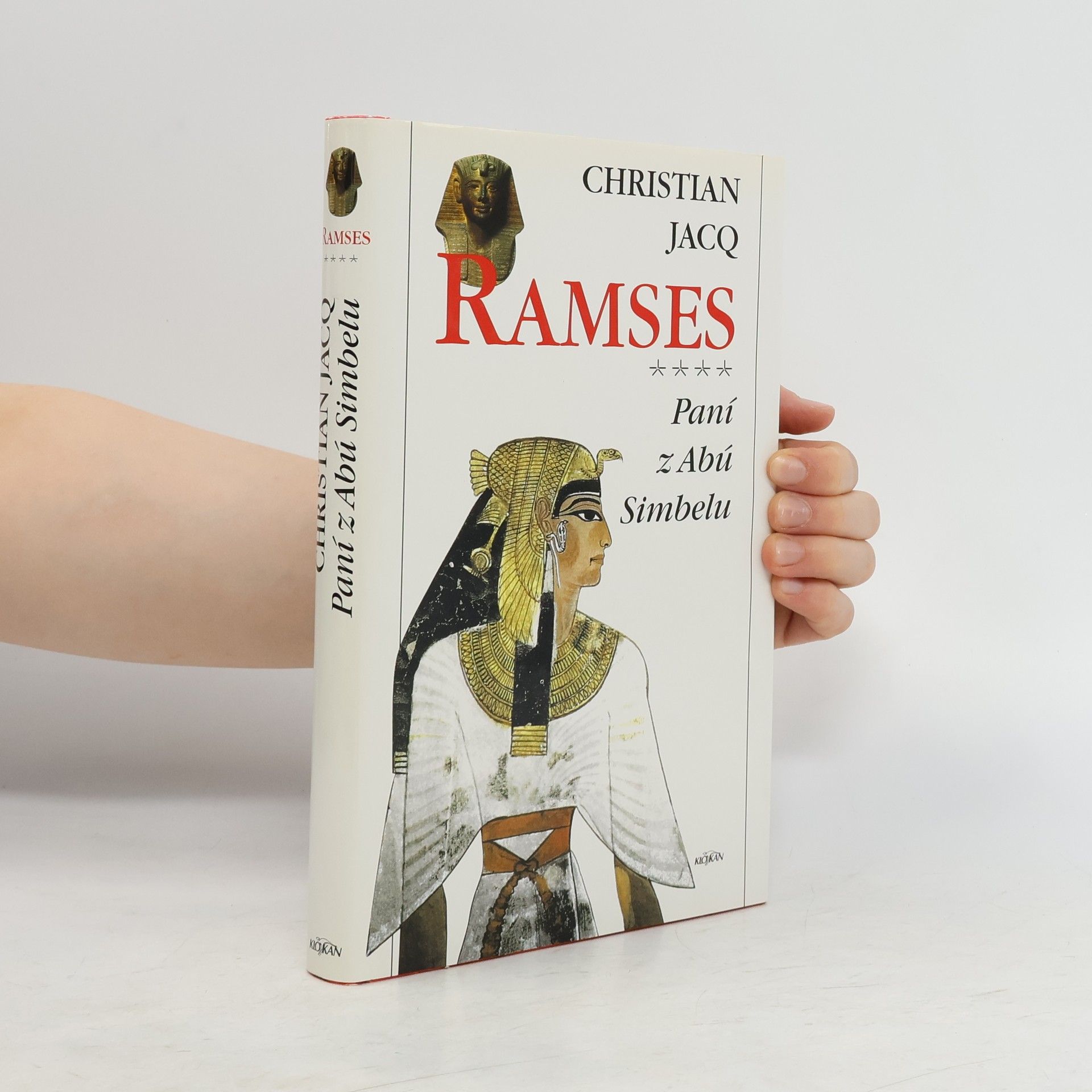 Christian Jacq Ramses. Paní z Abú Simbelu