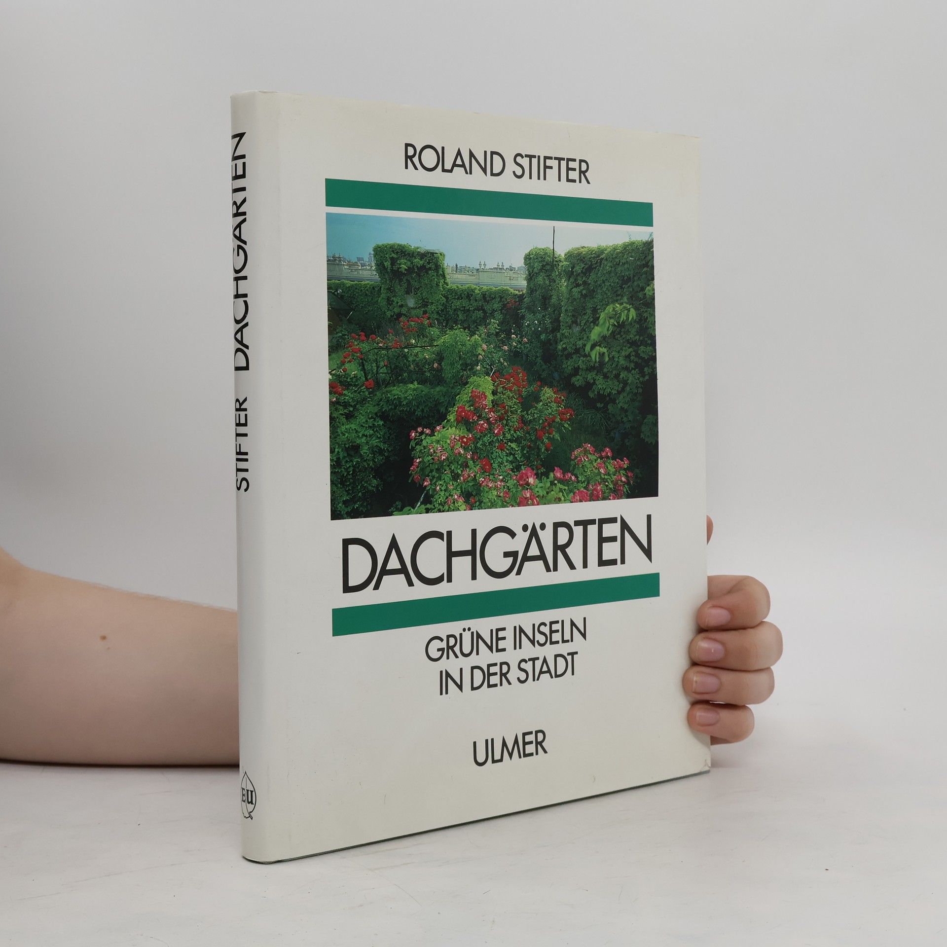 Roland Stifter Dachgärten