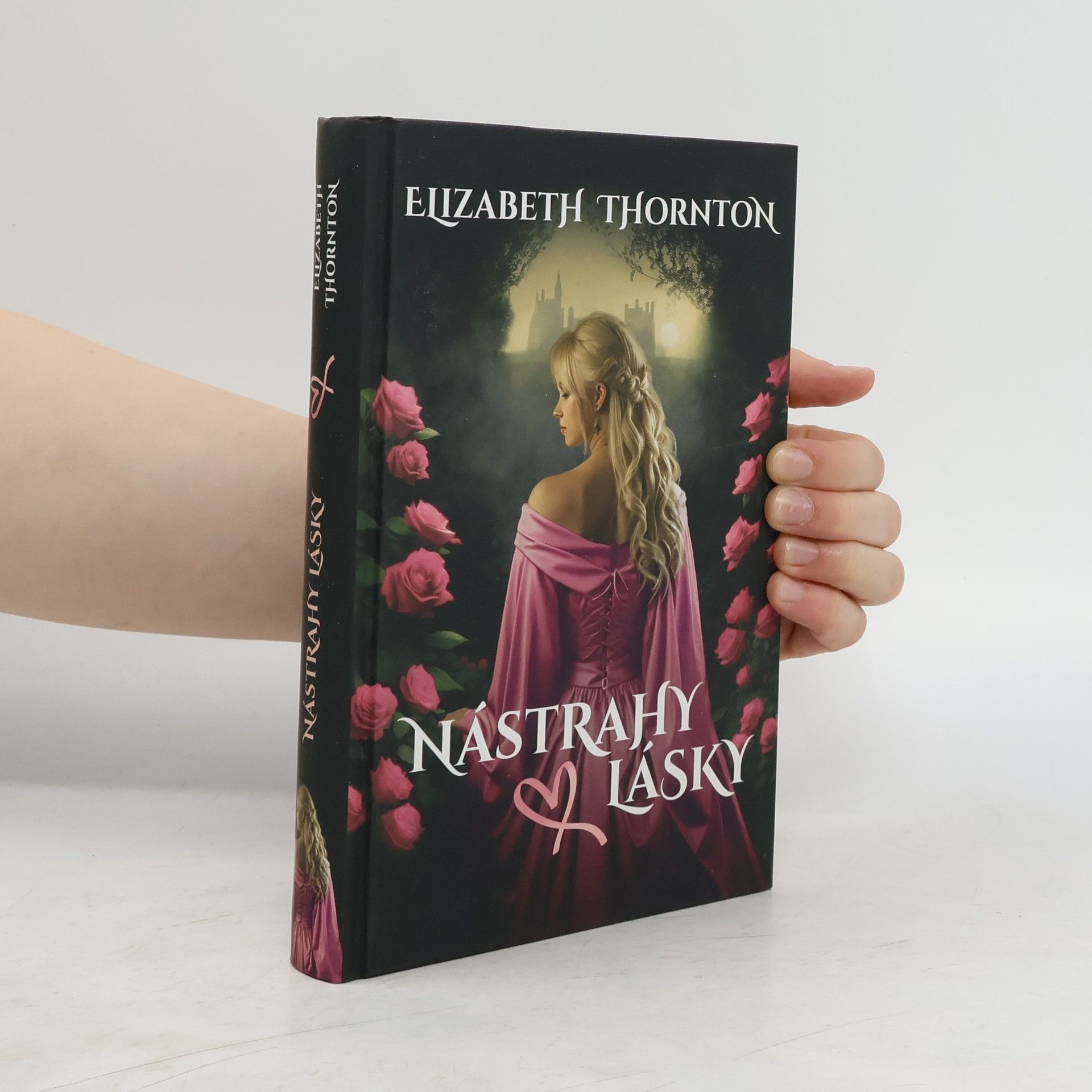 Elizabeth Thornton Nástrahy lásky