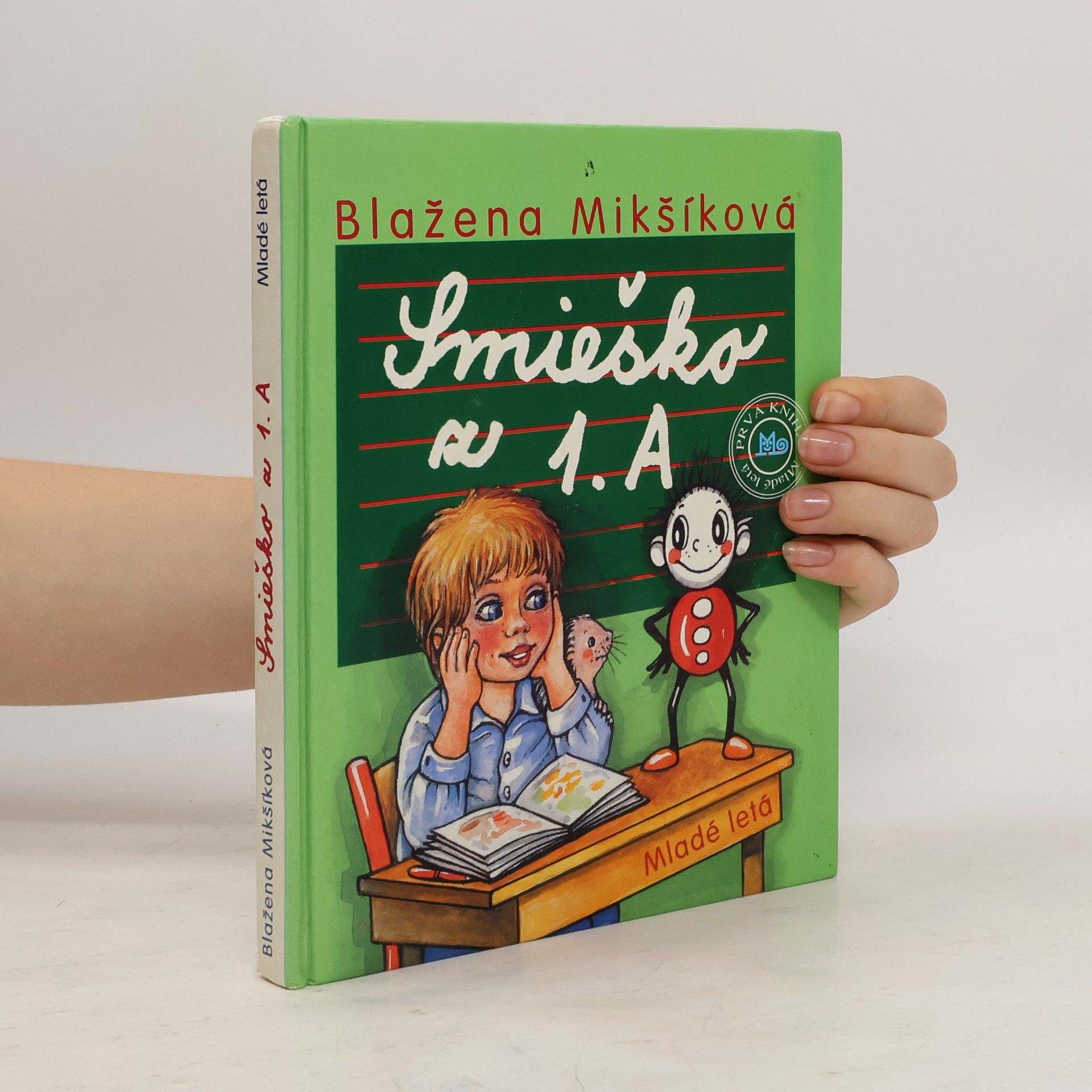 Blažena Mikšíková Smieško z 1. A