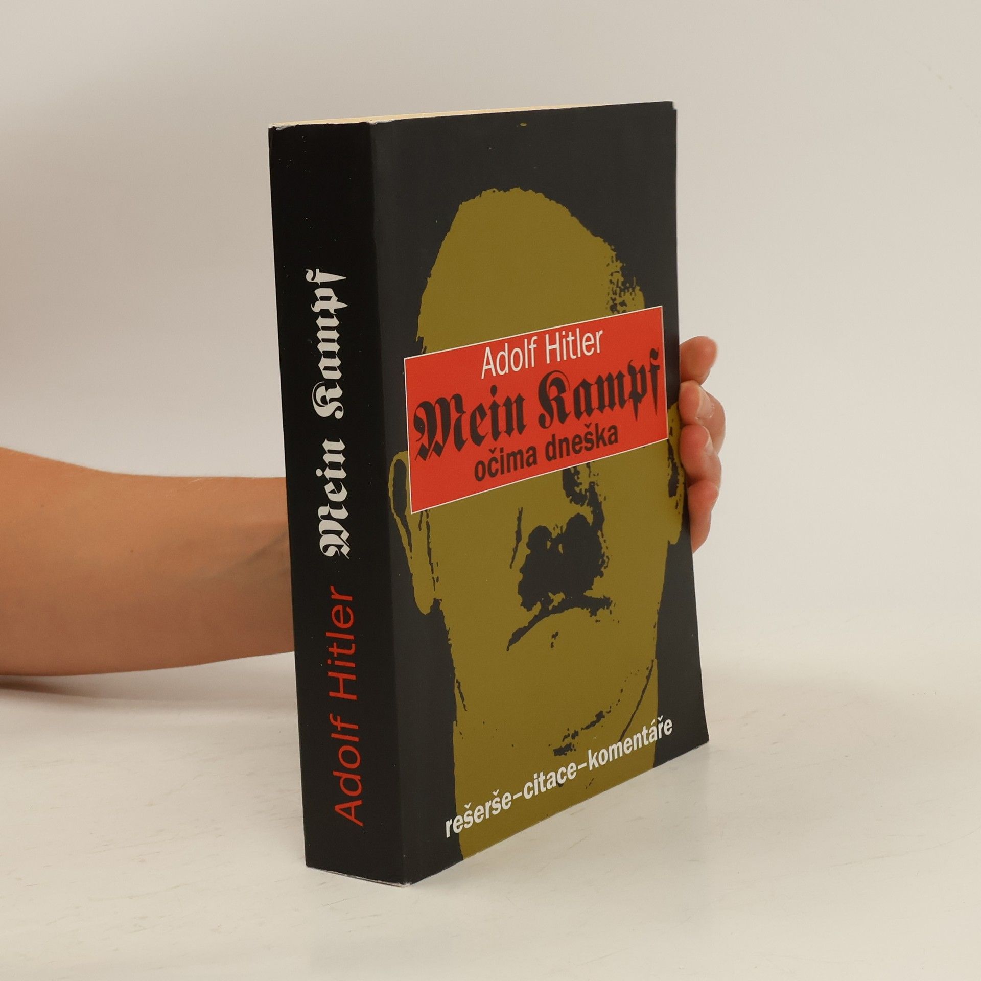 Luisa Müllerová Adolf Hitler: Mein Kampf. Očima dneška