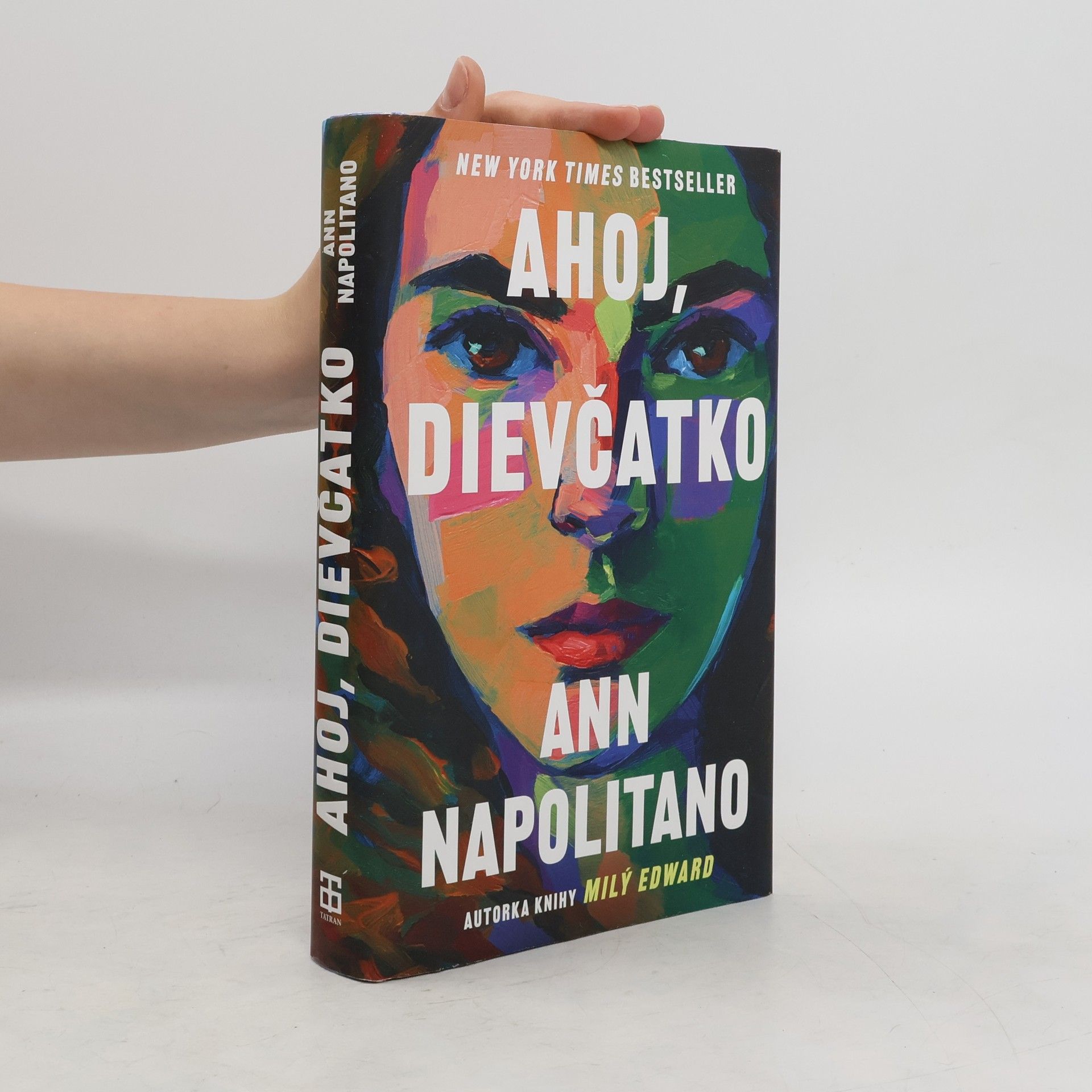 Ann Napolitano Ahoj, dievčatko