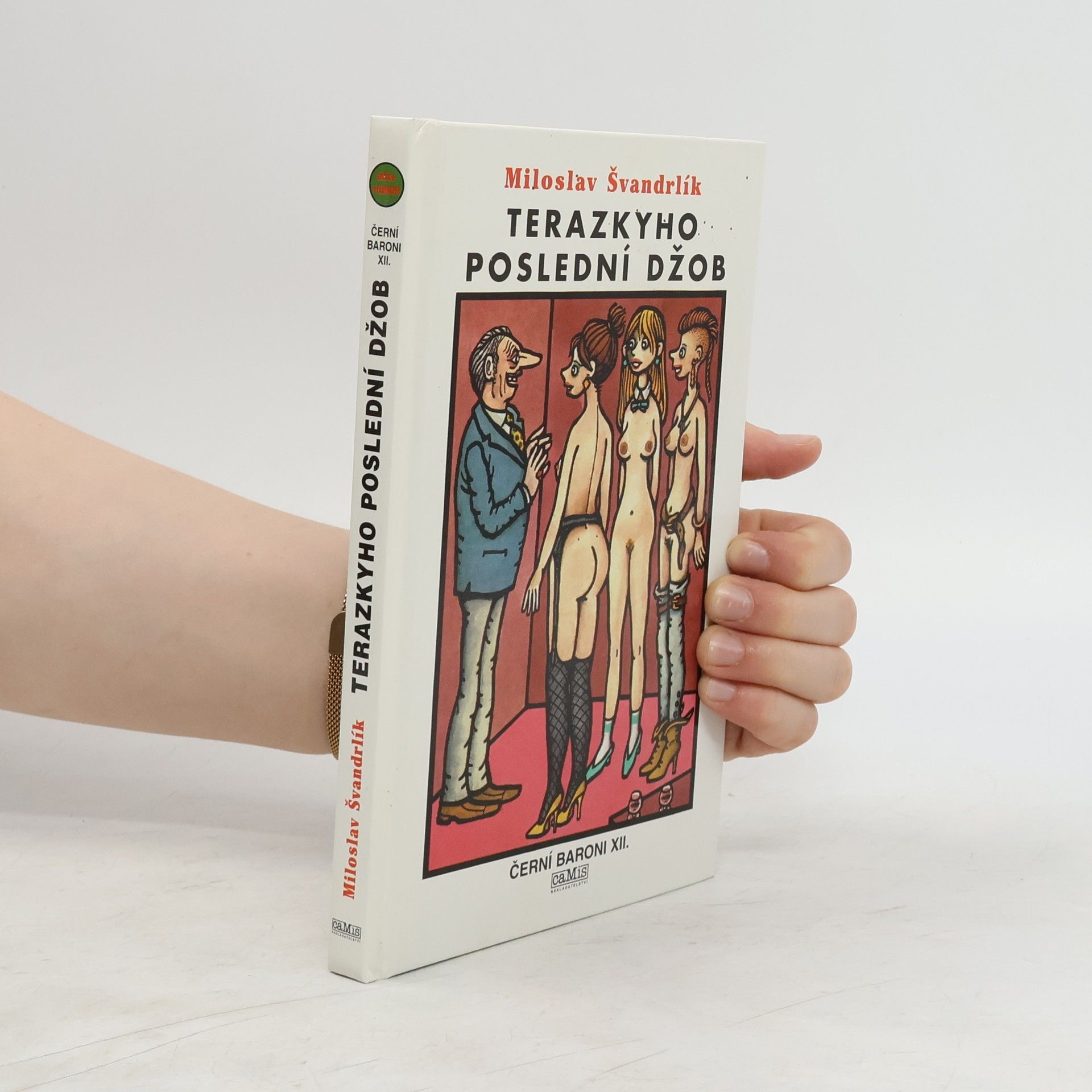 Miloslav Švandrlík Černí baroni XII, Terazkyho poslední džob