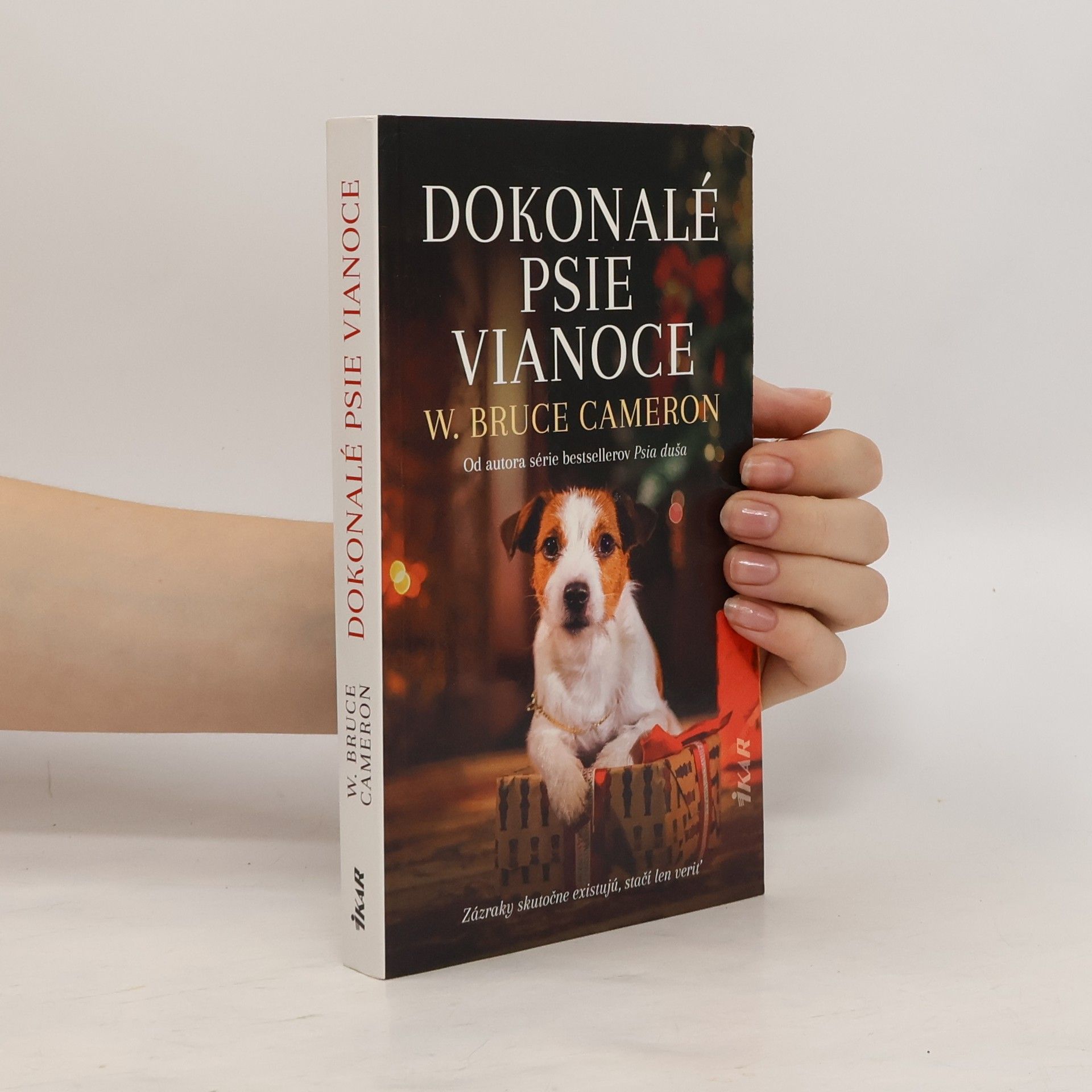 W. Bruce Cameron Dokonalé psie Vianoce