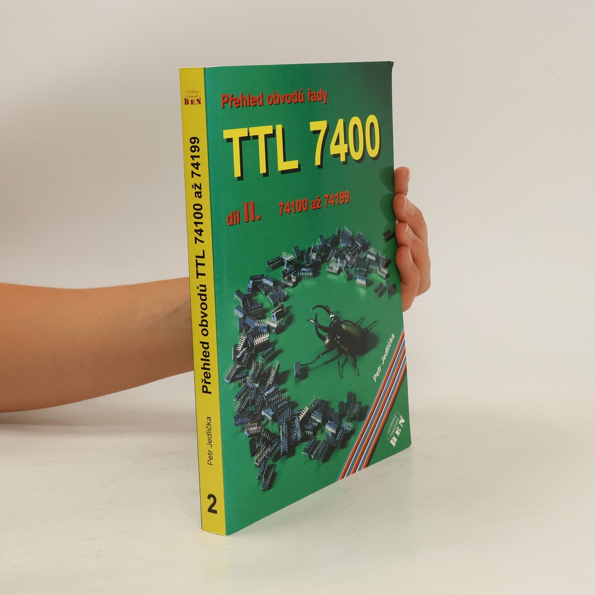 Petr Jedlička Přehled obvodů řady TTL 7400 2.díl