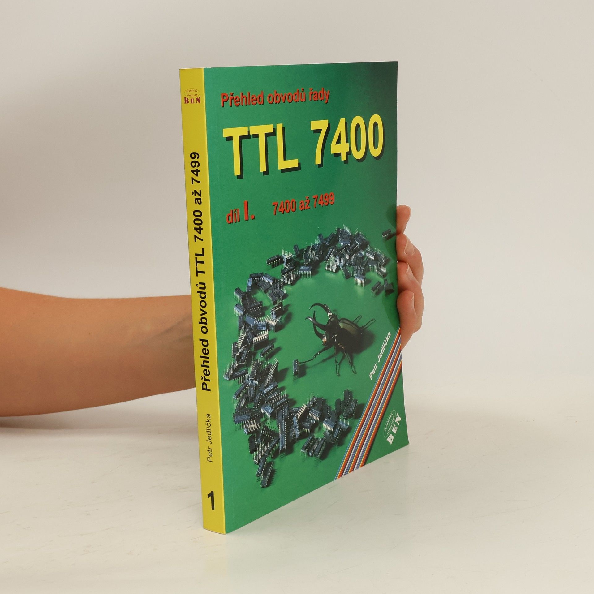 Petr Markov Přehled obvodů řady TTL 7400. Díl I.