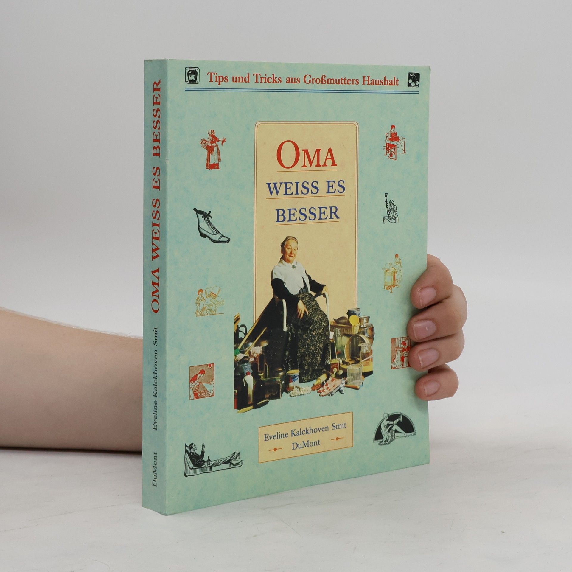 Eveline Kalckhoven Smit Oma weiss es besser