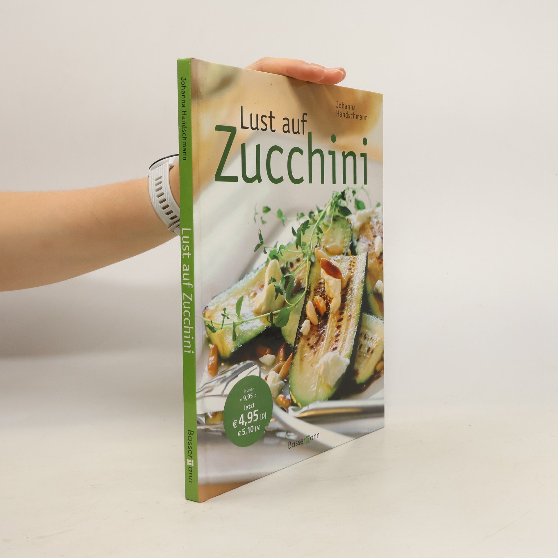 Johanna Handschmann Lust auf Zucchini