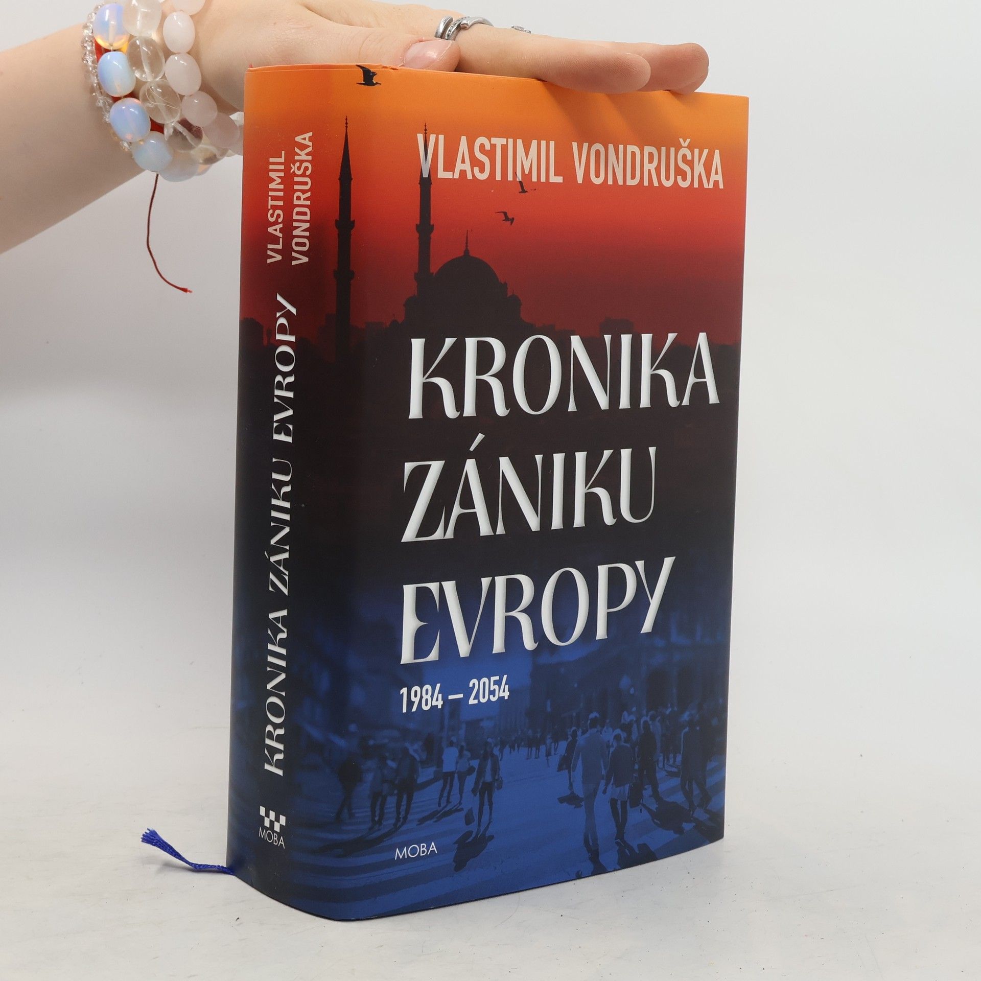 Vlastimil Vondruška Kronika zániku Evropy: 1984-2054