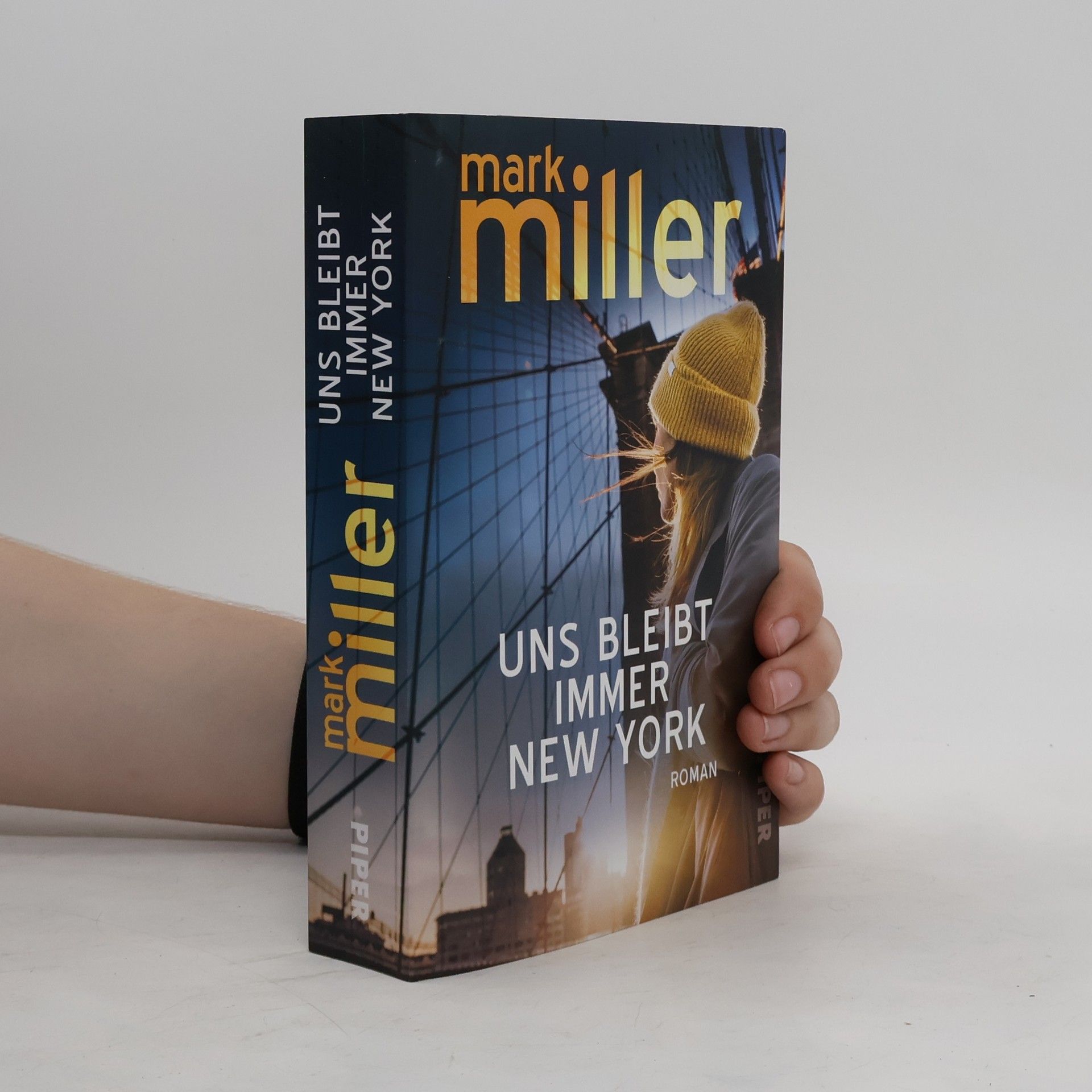 Mark Miller Uns bleibt immer New York