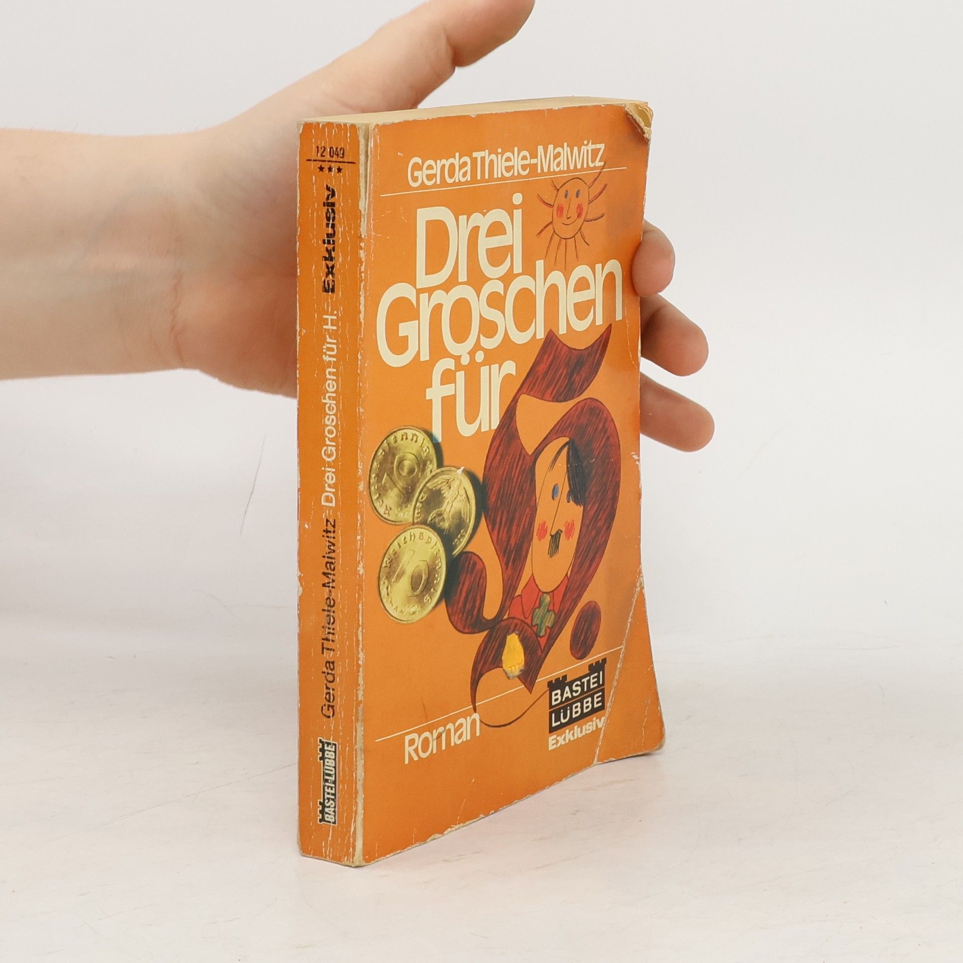 Gerda Thiele-Malwitz Drei Groschen für H