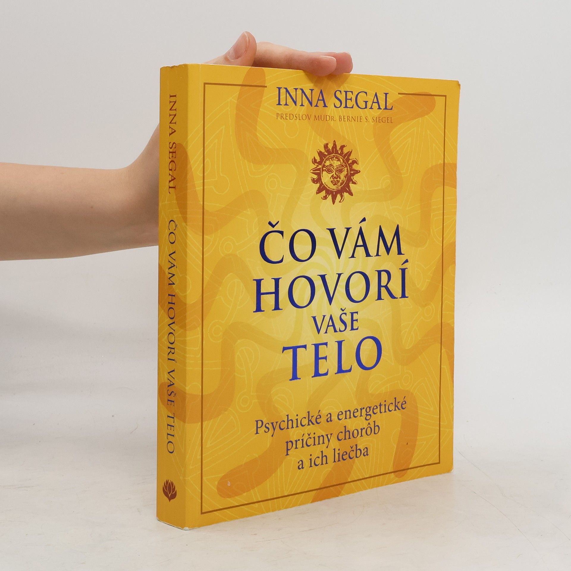 Inna Segal Čo vám hovorí vaše telo