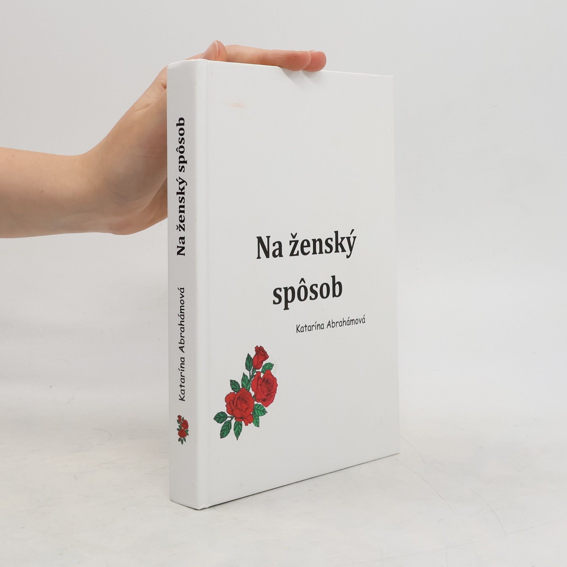 Katarína Abrahámová Na ženský spôsob