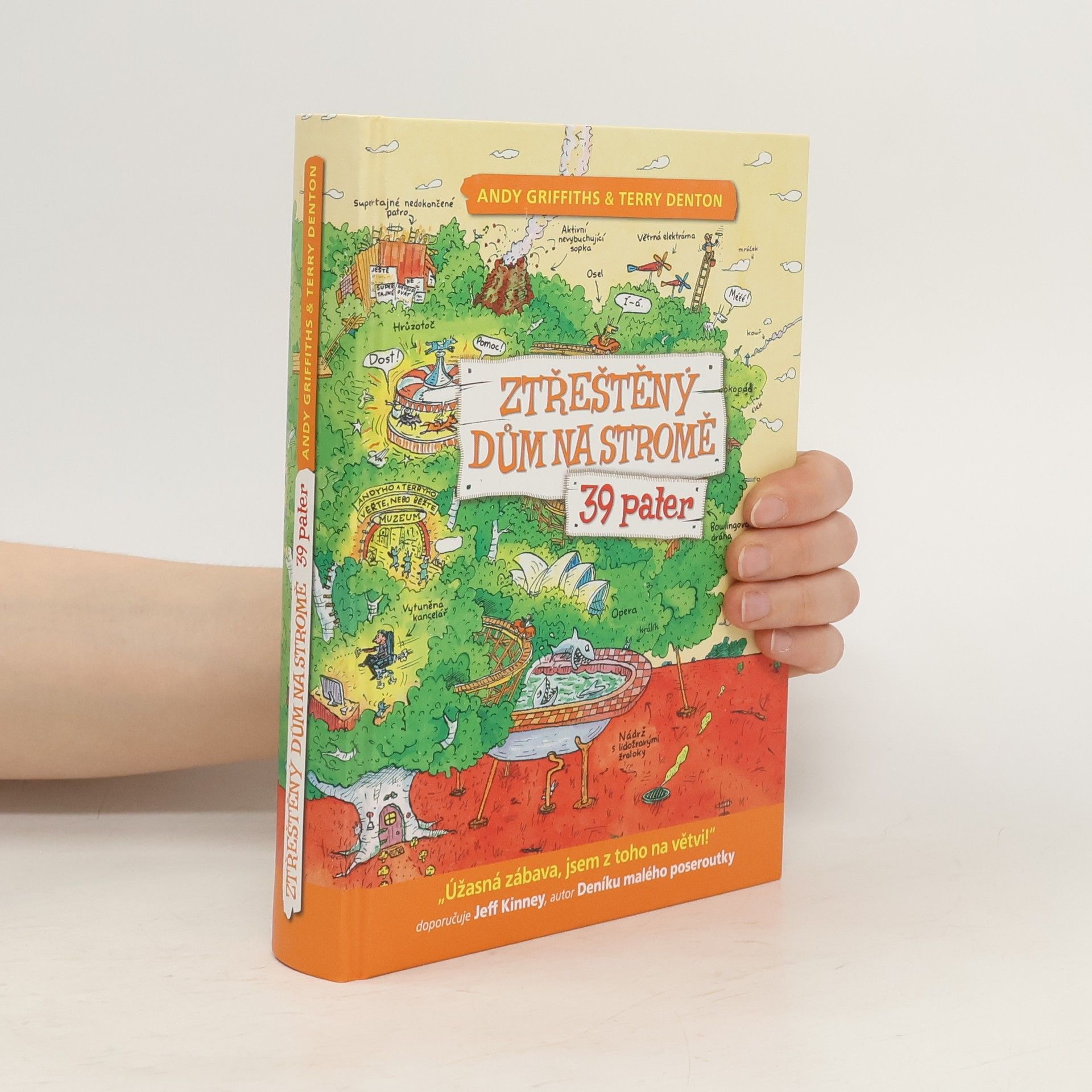 Andy Griffiths Ztřeštěný dům na stromě - 39 pater