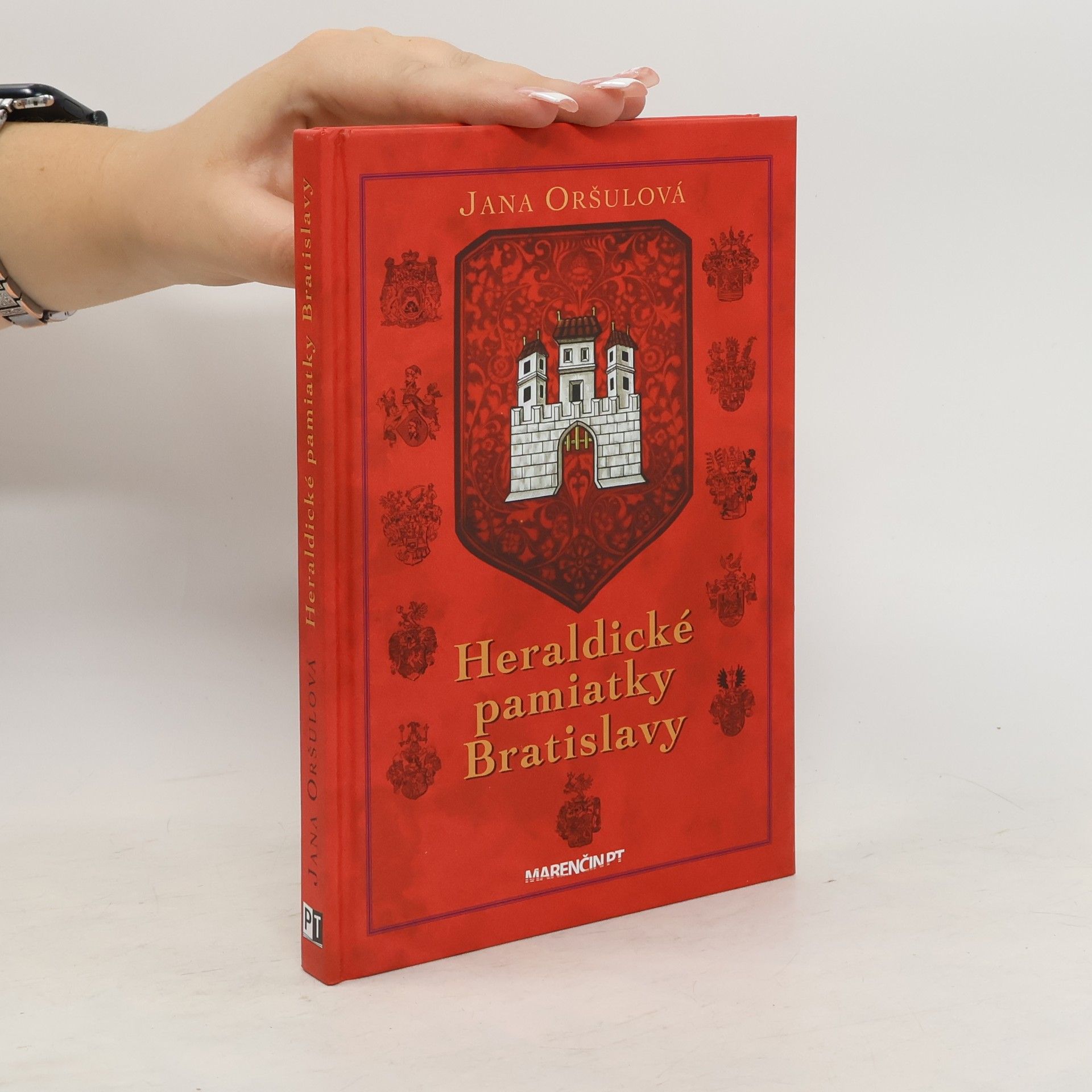 Jana Oršulová Heraldické pamiatky Bratislavy