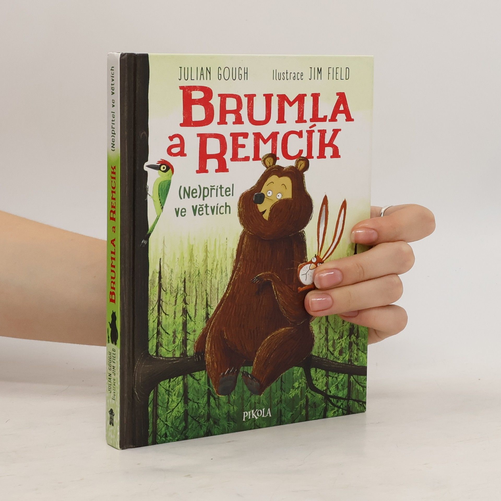 Julian Gough Brumla a Remcík. (Ne)přítel ve větvích