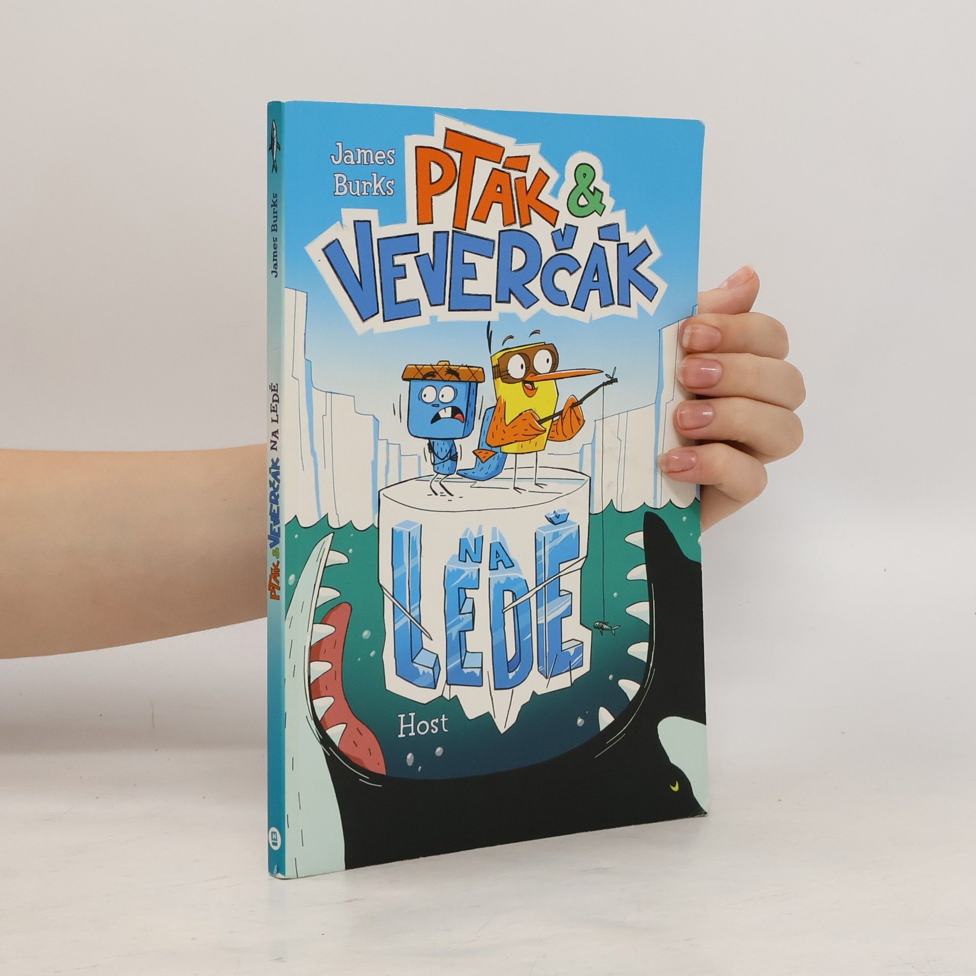 James Burks Pták a Veverčák na ledě