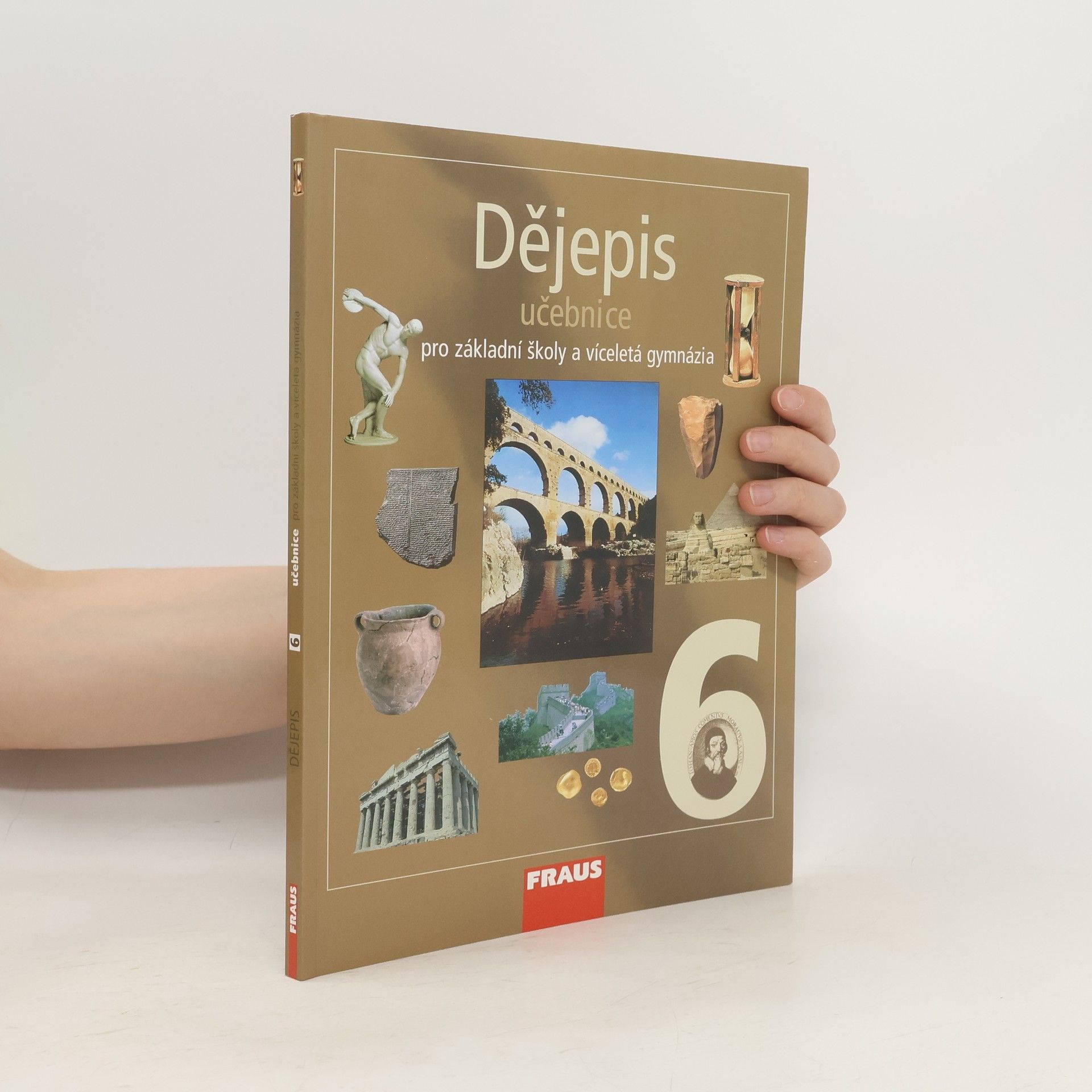 Kolektiv autorů Dějepis 6 pro ZŠ a VG UČ