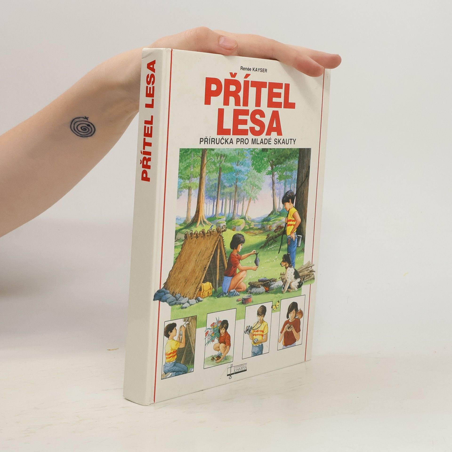 Renée Kayser Přítel lesa. Příručka pro mladé skauty