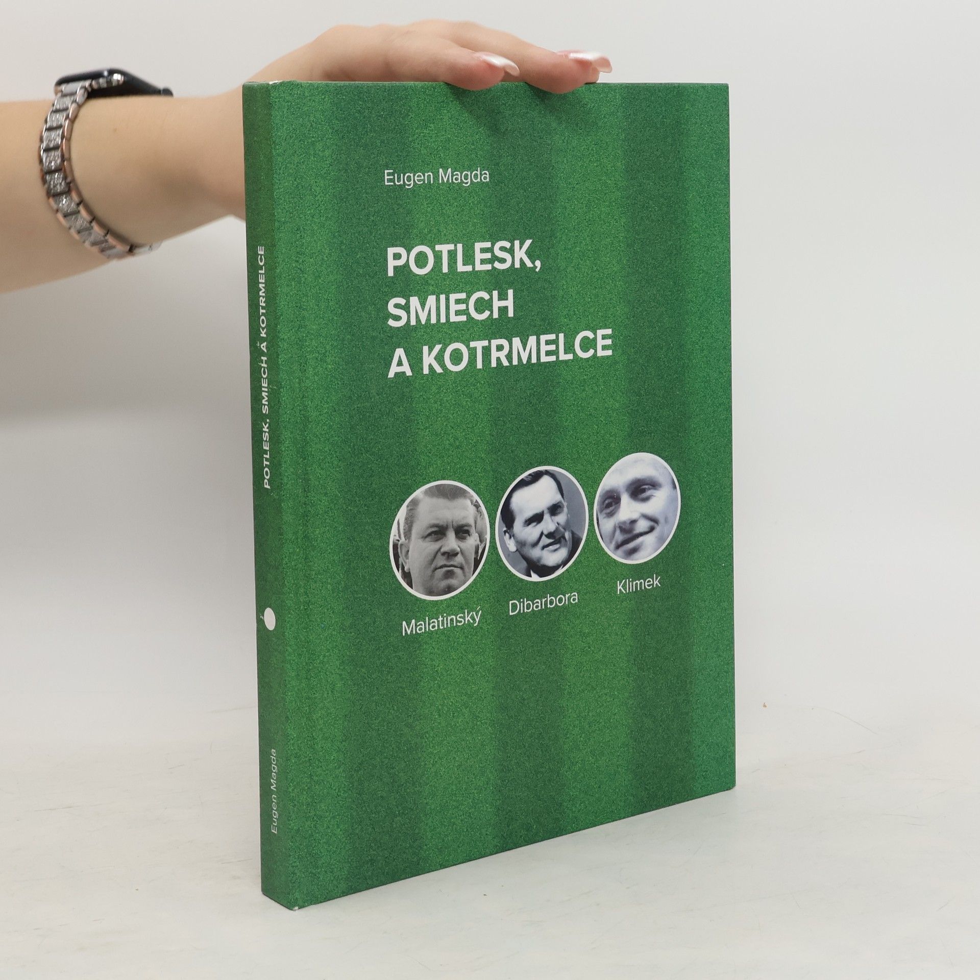Eugen Magda Potlesk, smiech a kotrmelce