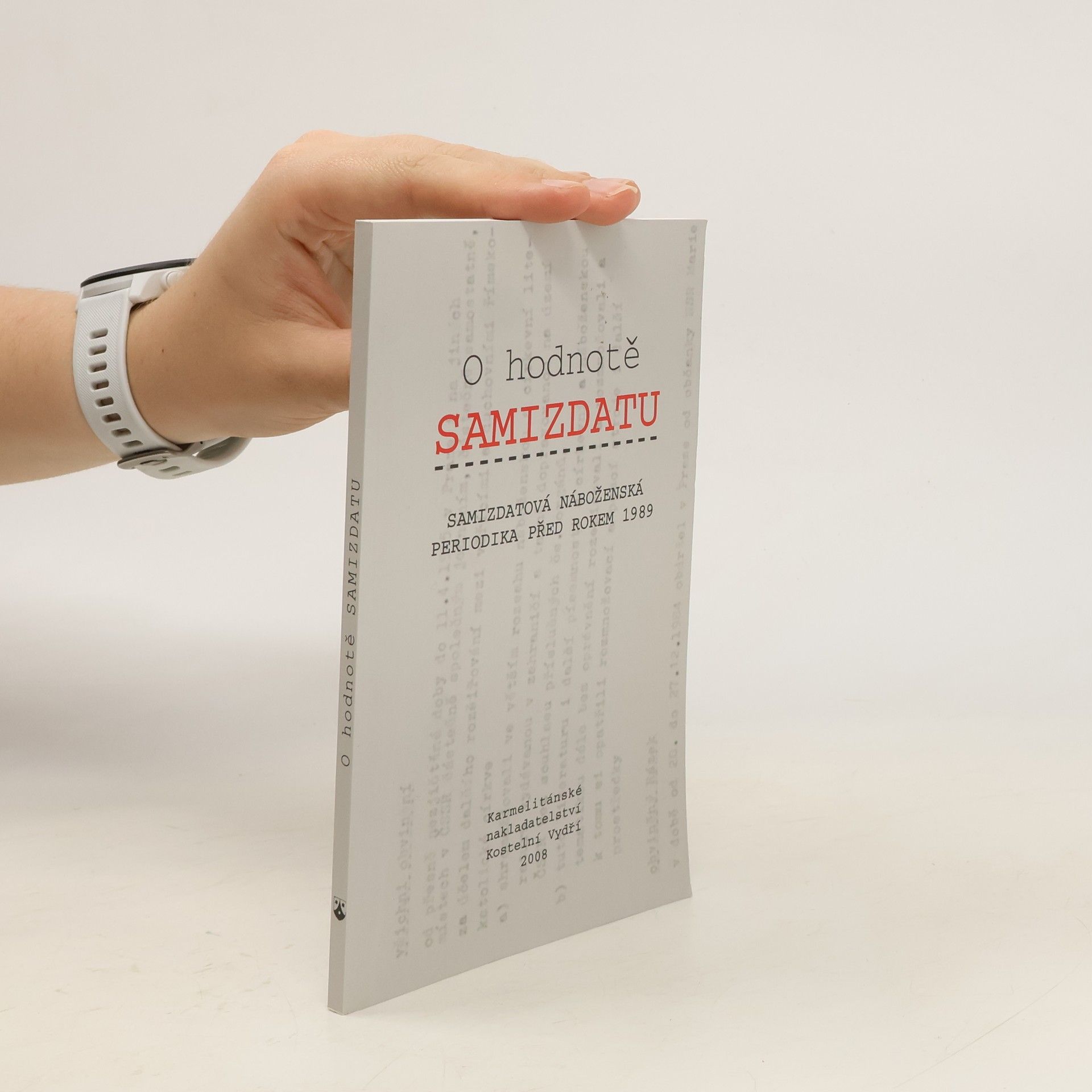 kolektiv O hodnotě samizdatu