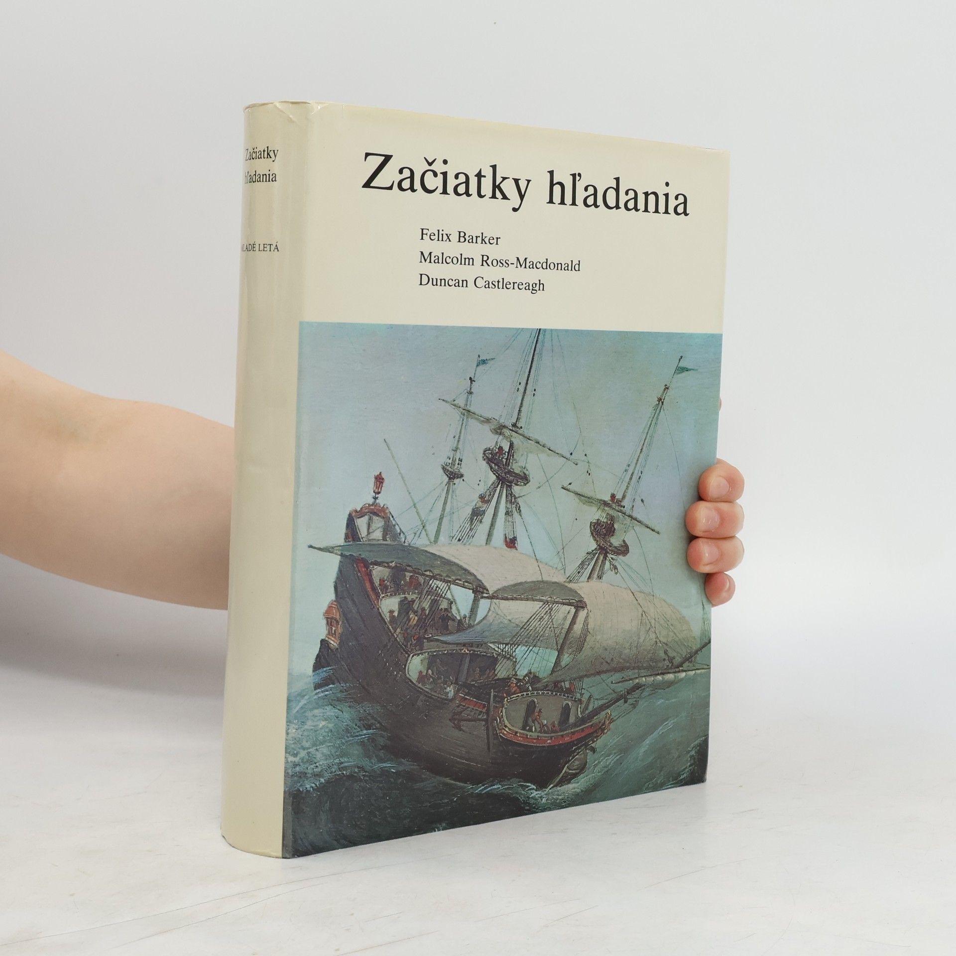 Felix Barker Začiatky hľadania
