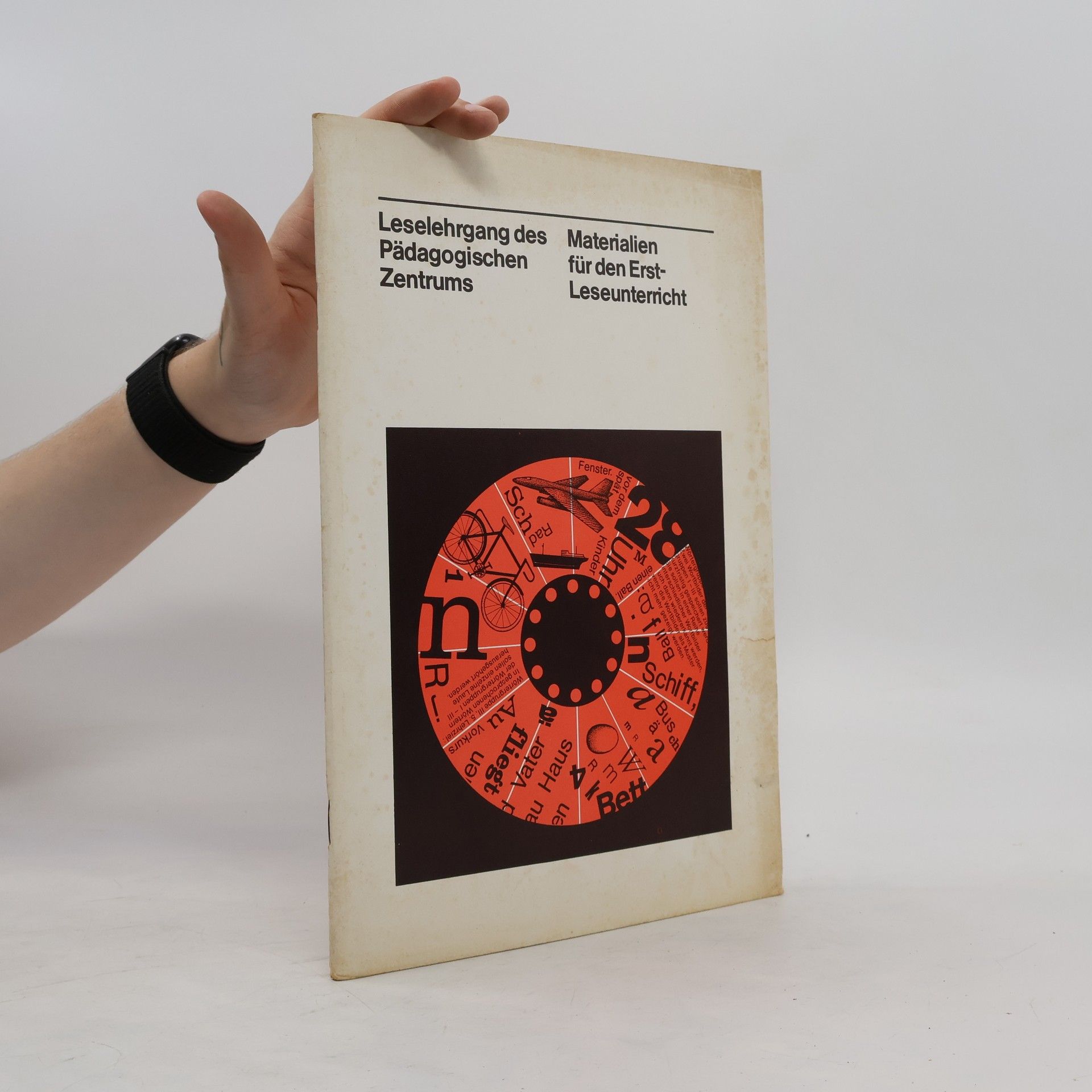 Autorenkollektiv Leselehrgang des Pädagogischen Zentrums