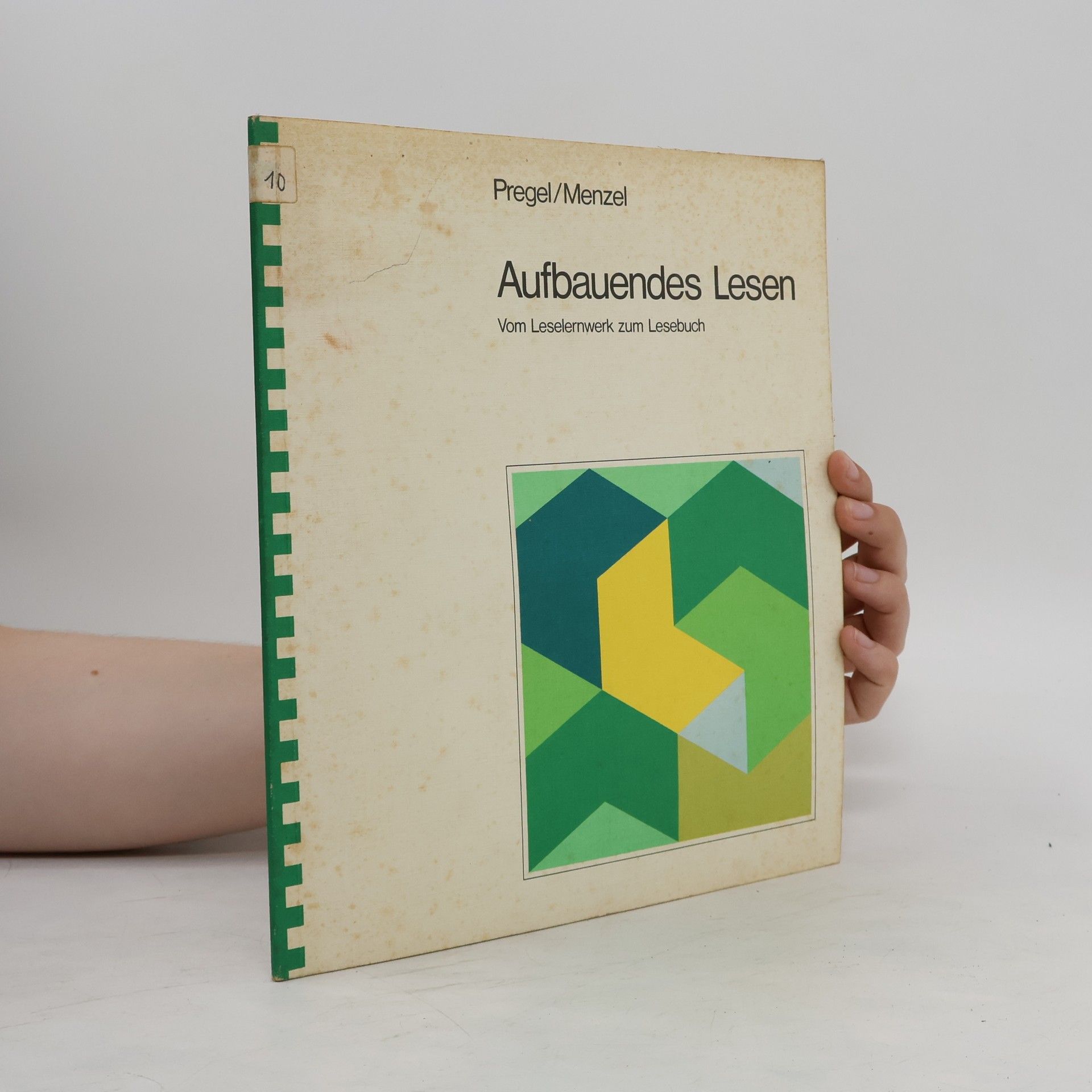 Thomas Pregel Aufbauendes Lesen vom Leselernwerk zum Lesebuch