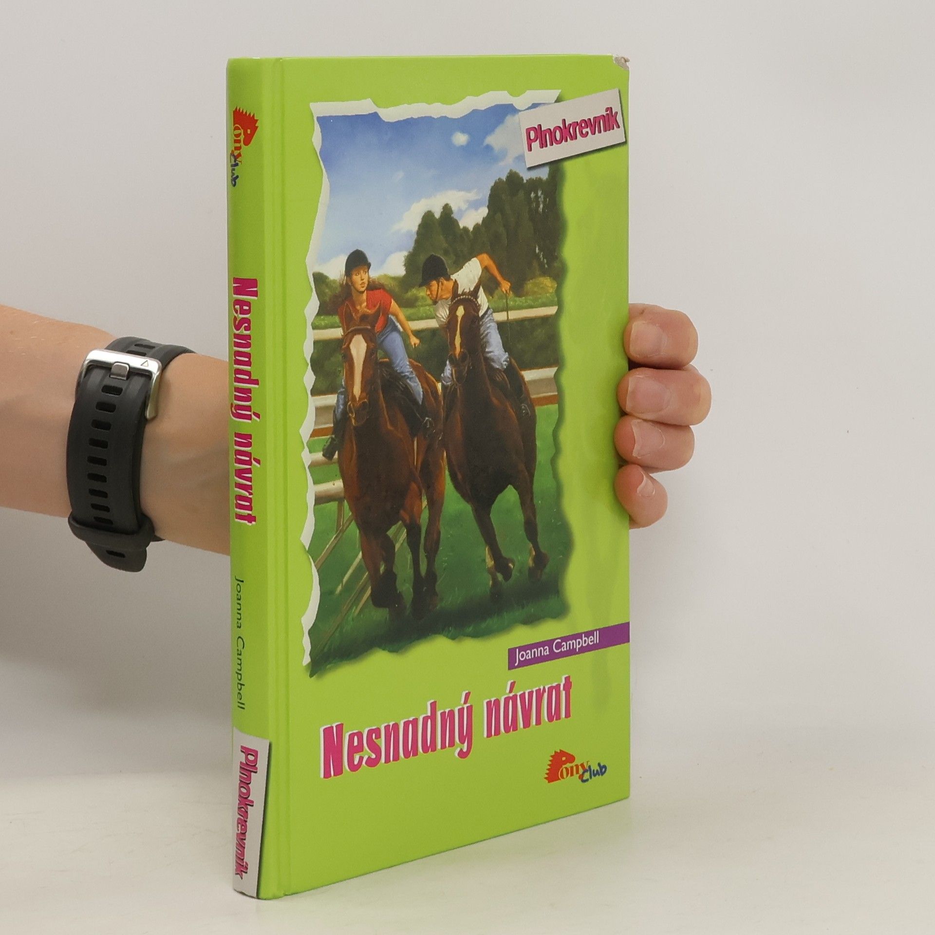Joanna Campbell Nesnadný návrat. Plnokrevník. Díl 9.