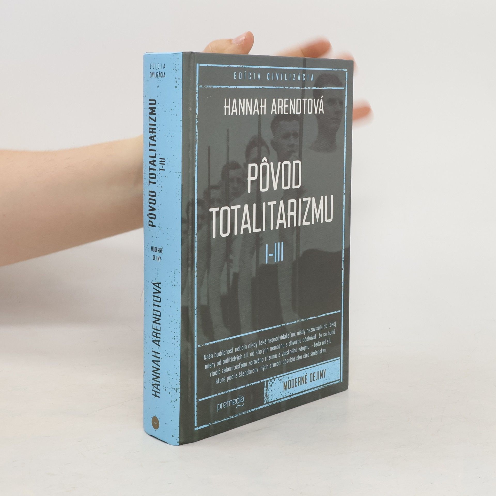 Hannah Arendt Pôvod totalitarizmu I-III