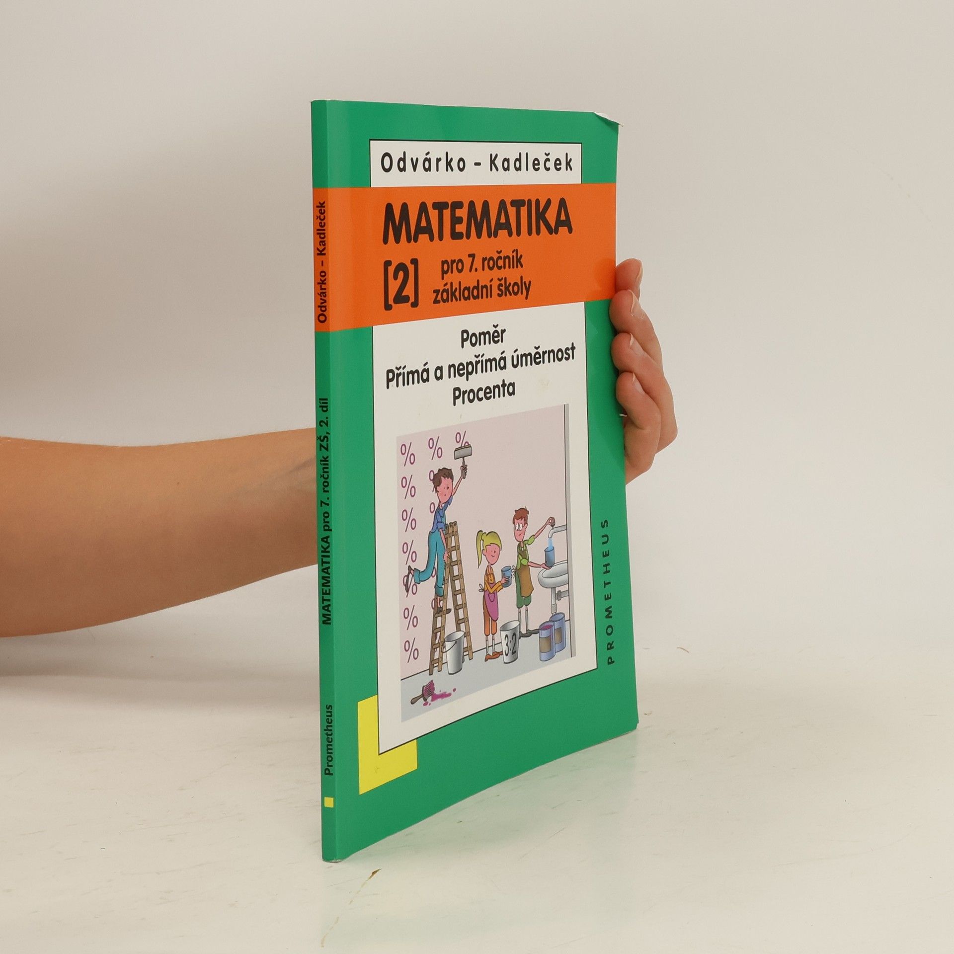 Oldřich Odvárko Matematika pro 7.ročník základní školy 2.díl