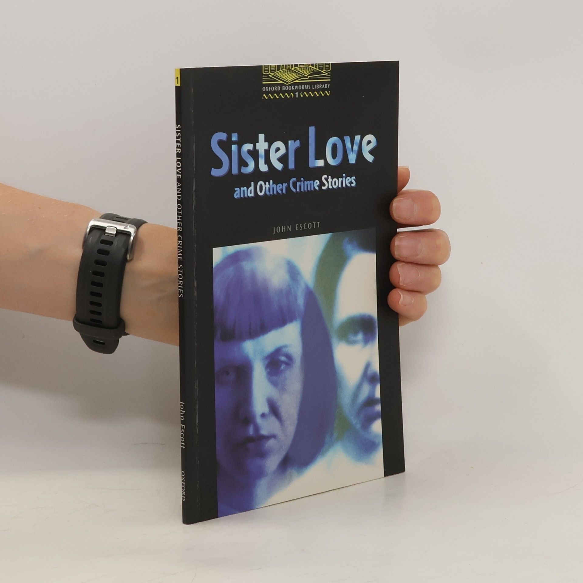 John Escott Sister Love and Other Crime Stories